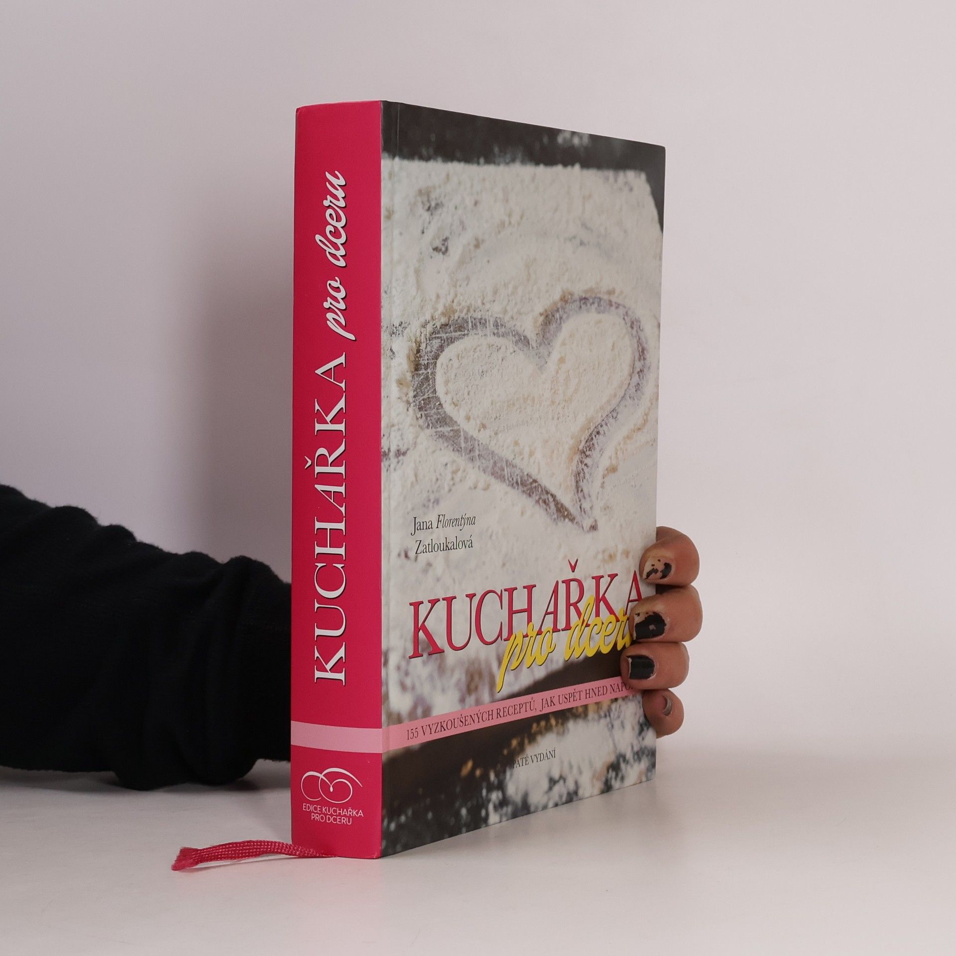 Jana Florentýna Pišová Kuchařka pro dceru