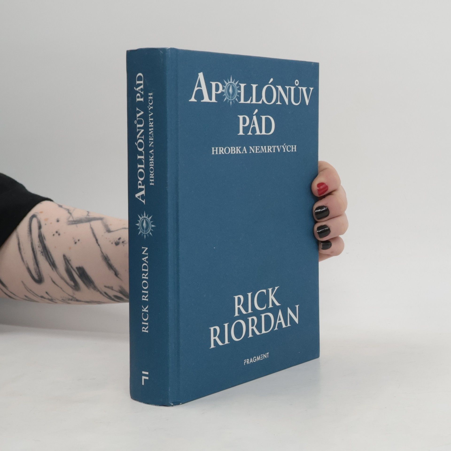 Rick Riordan Apollónův pád. Hrobka nemrtvých