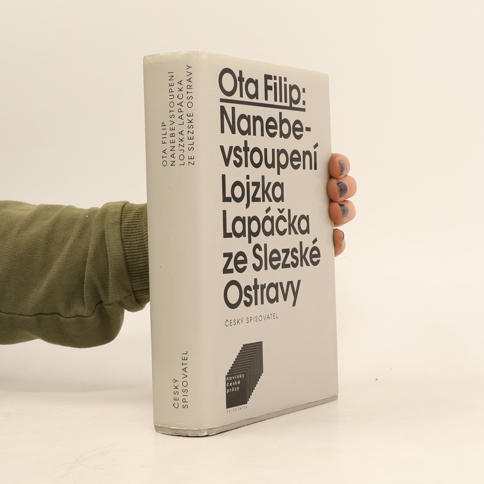 Ota Filip Nanebevstoupení Lojzka Lapáčka ze Slezské Ostravy