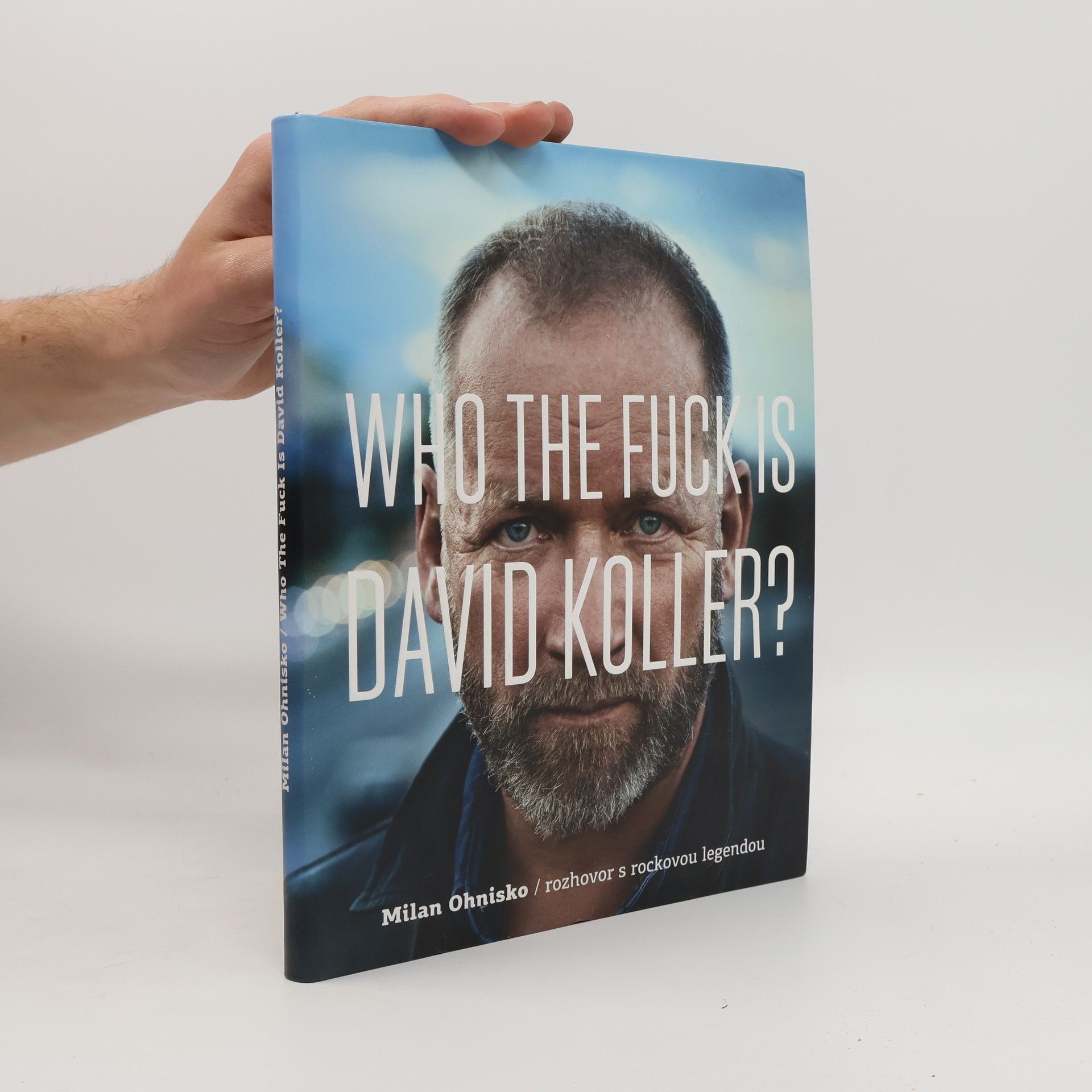 Who the fuck is David Koller?