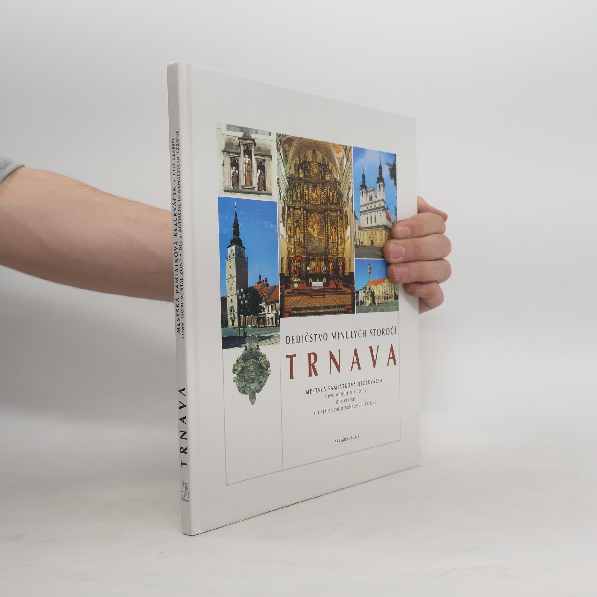 Auteurscollectief Dedičstvo minulých storočí: Trnava