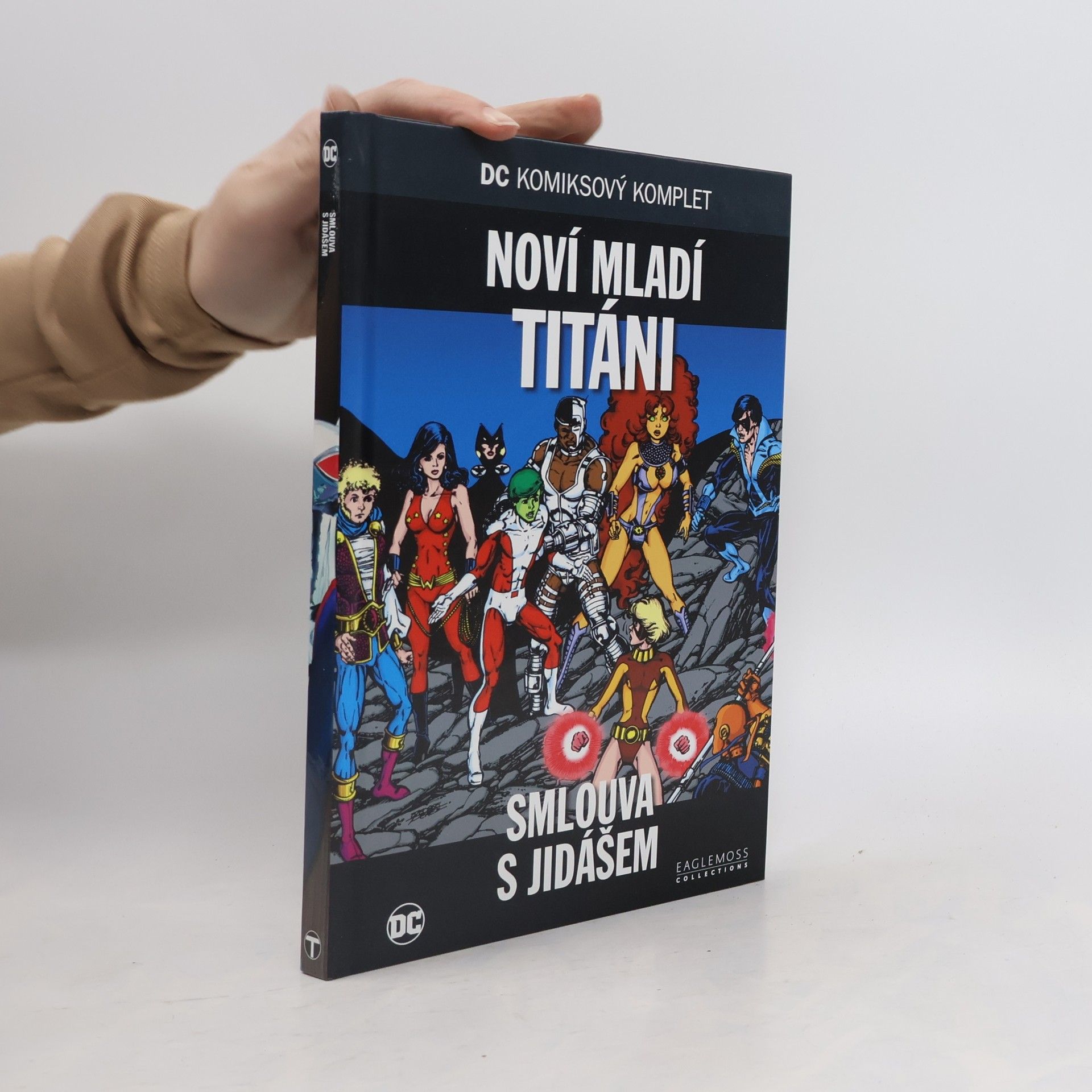 Collectif d'auteurs Noví mladí titáni. Smlouva s Jidášem