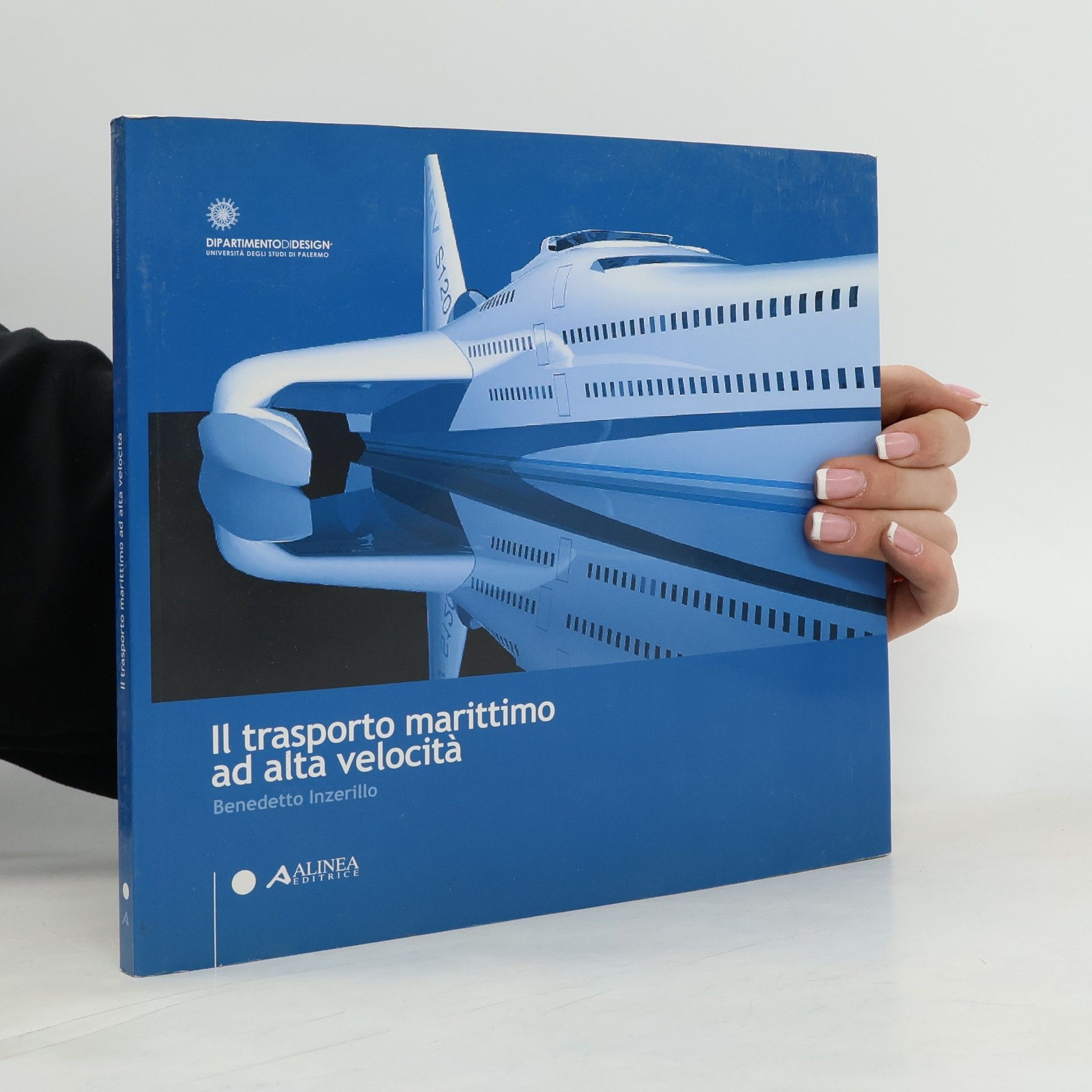 Benedetto Inzerillo Il trasporto marittimo ad alta velocità