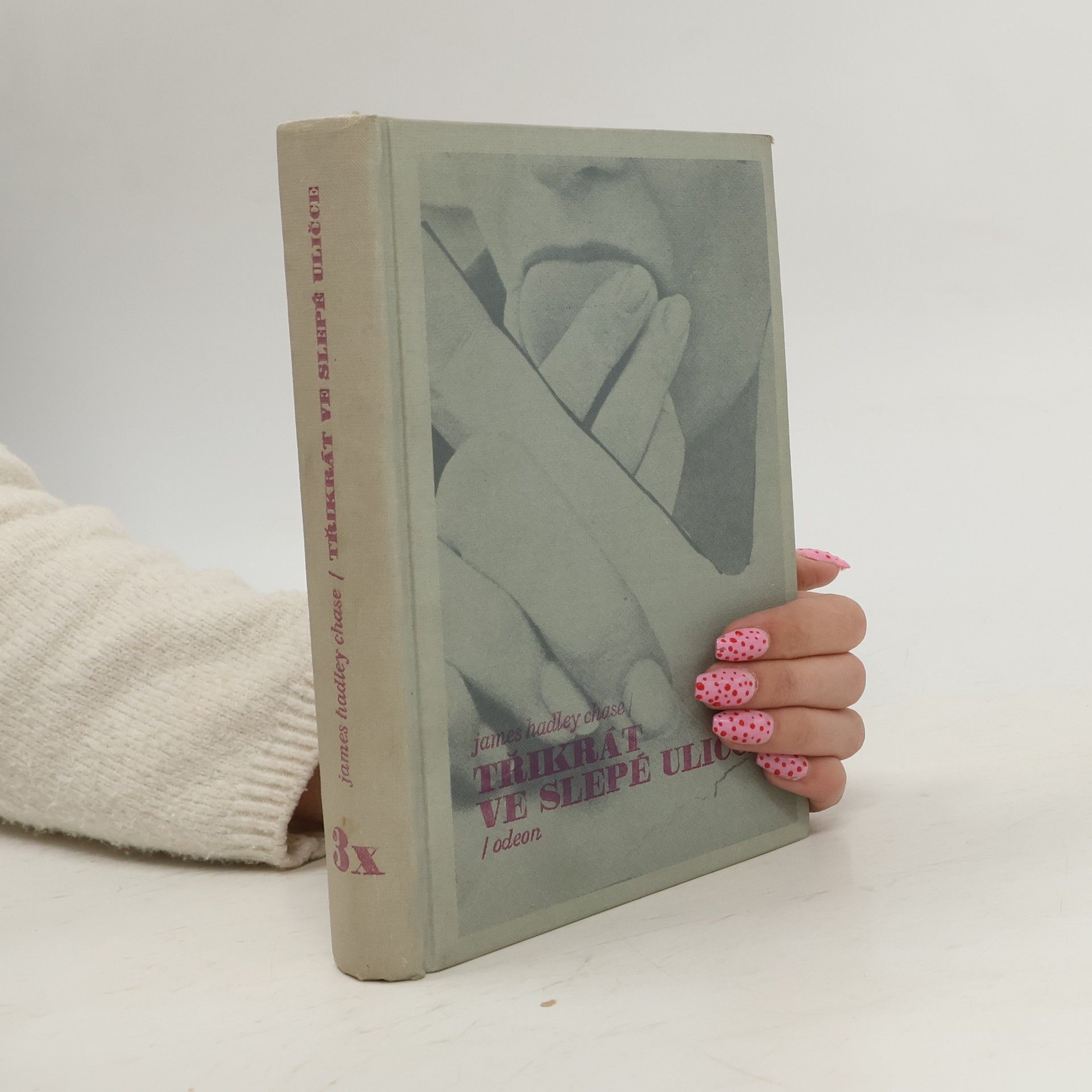 James Hadley Chase Třikrát v slepé uličce