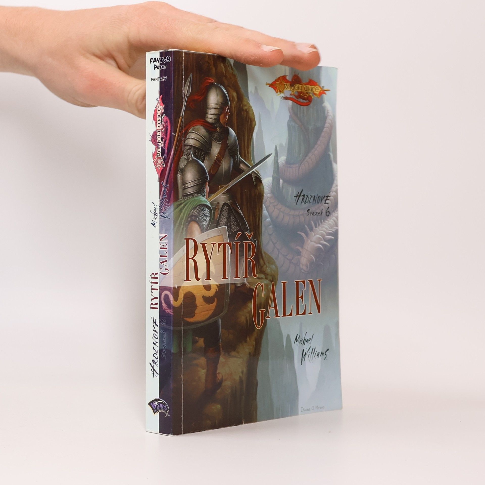 Michael Williams Hrdinové. Svazek 6. Rytíř Galen