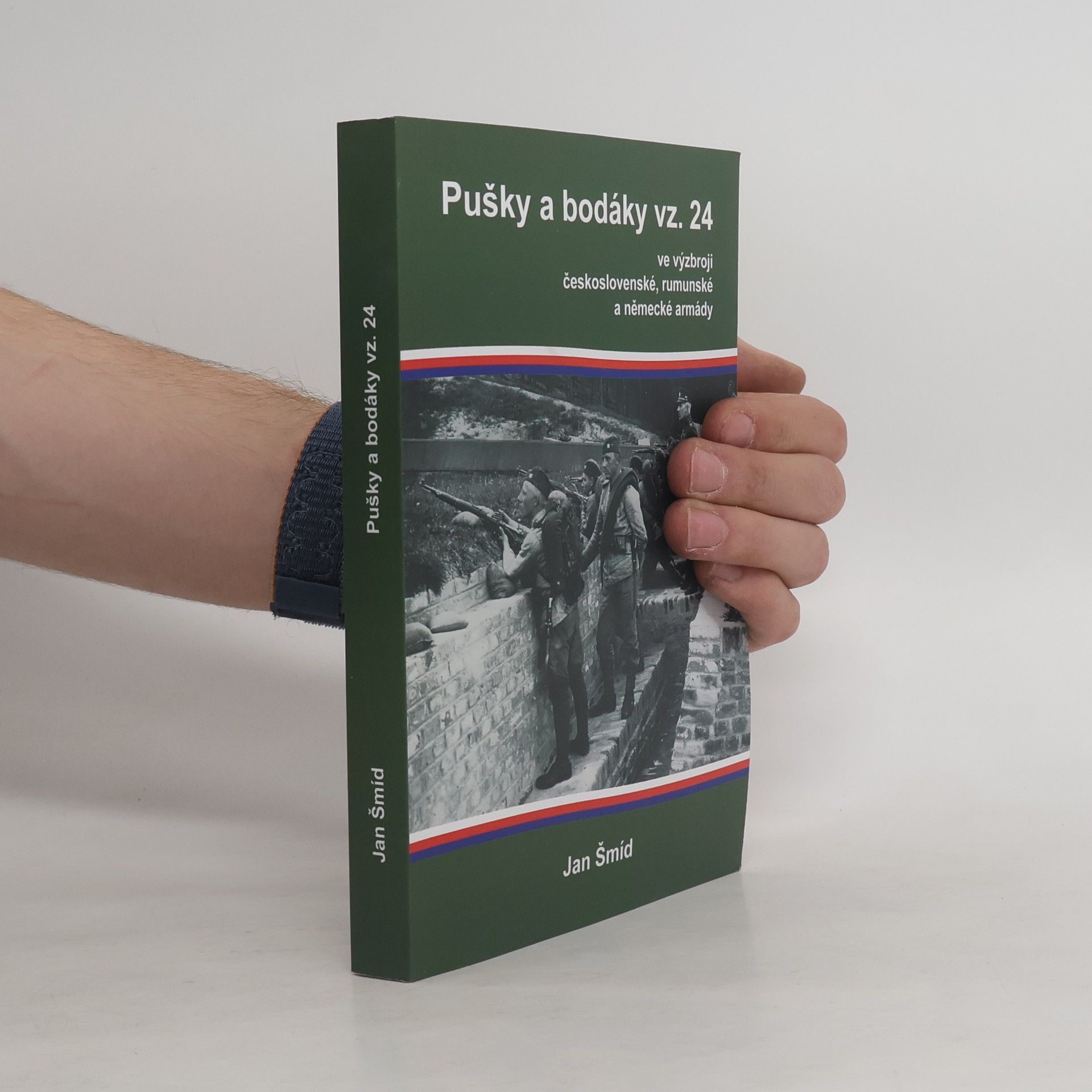 Jan Šmíd Pušky a bodáky vz. 24