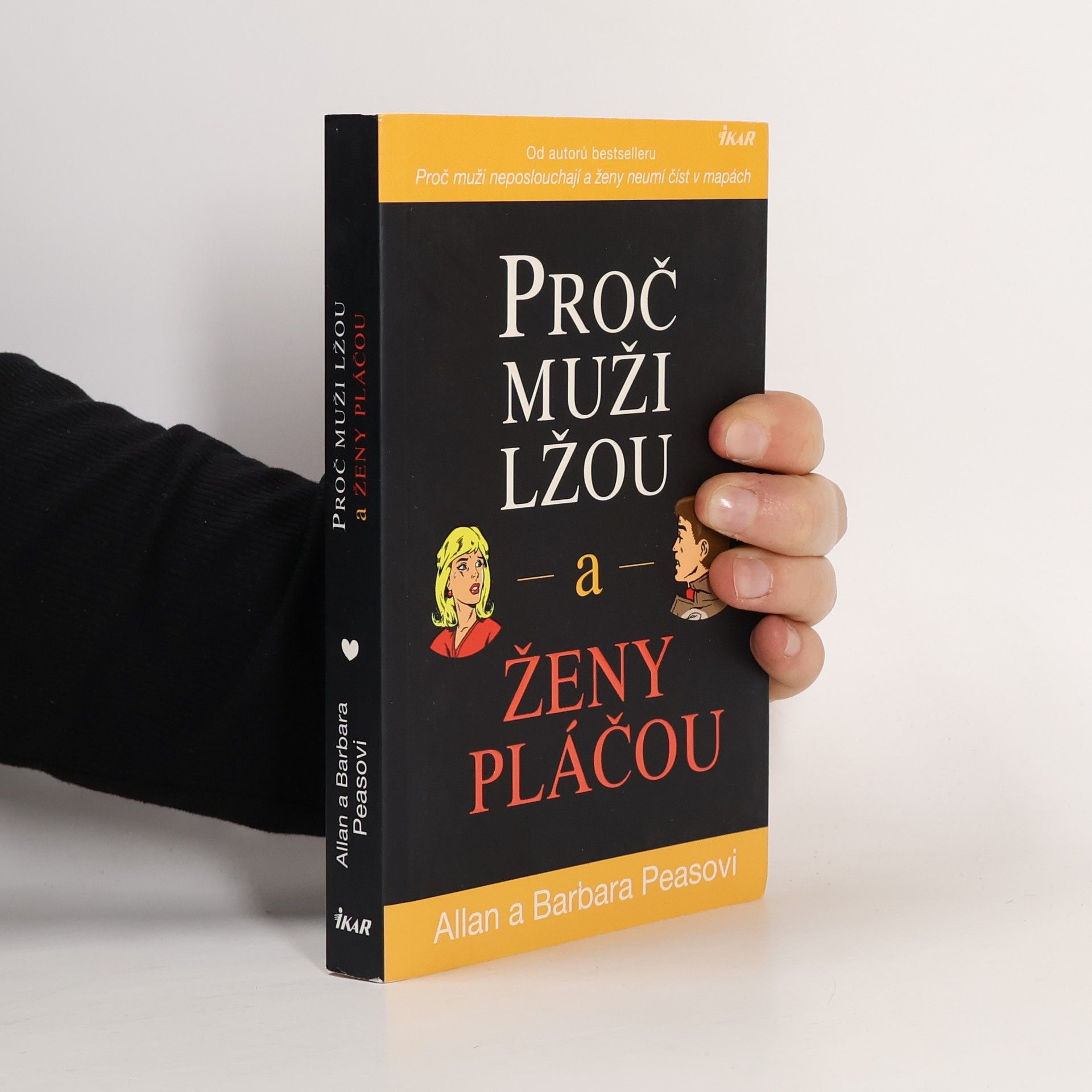 Allan Pease Proč muži lžou a ženy pláčou