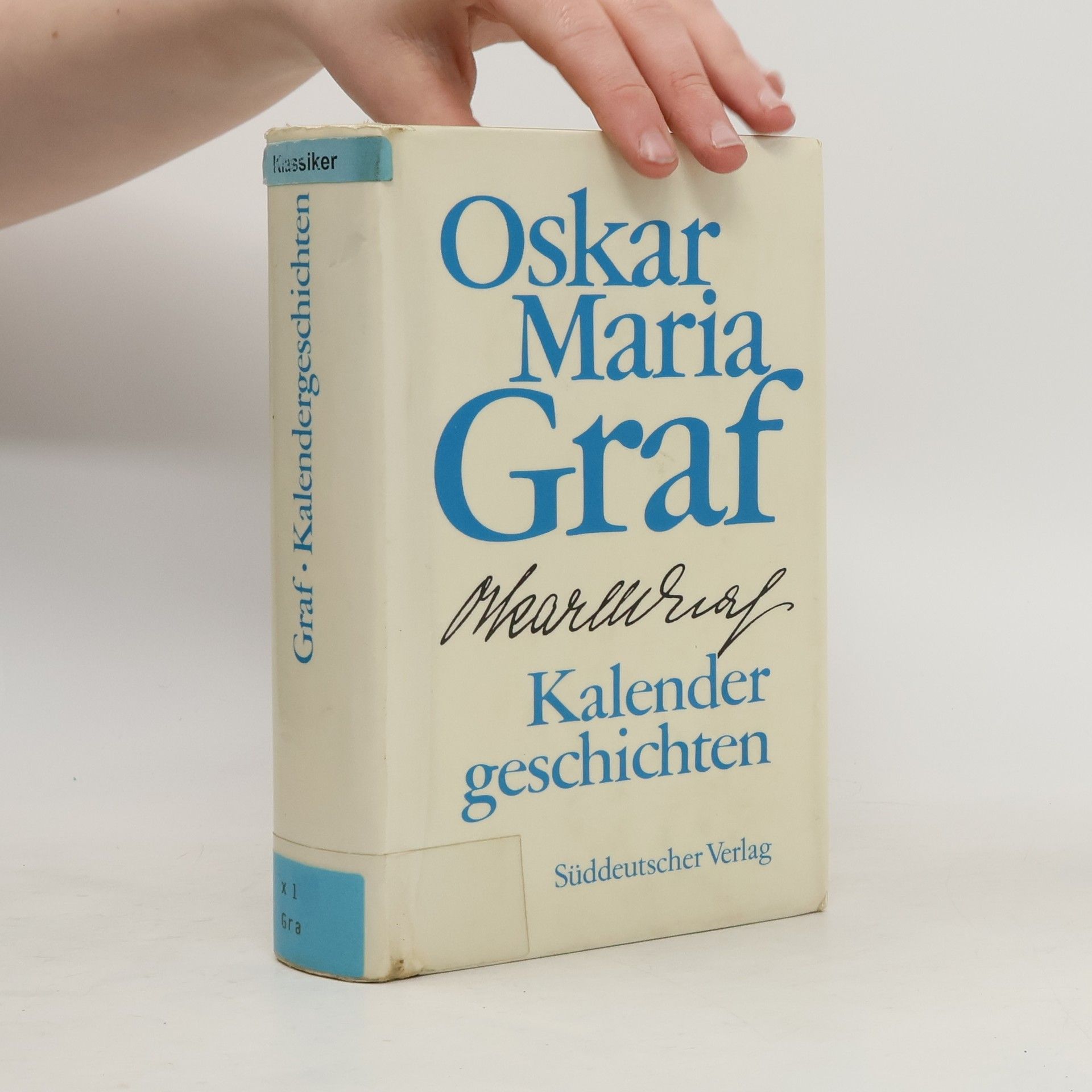 Oskar Maria Graf Kalendergeschichten