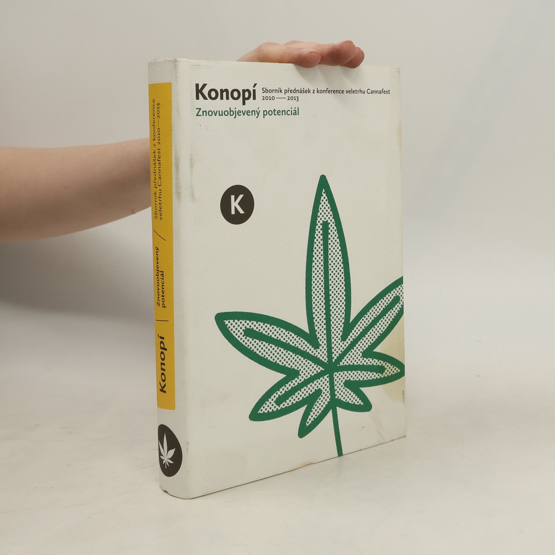 Collectif d'auteurs Konopí - Znovuobjevený potenciál