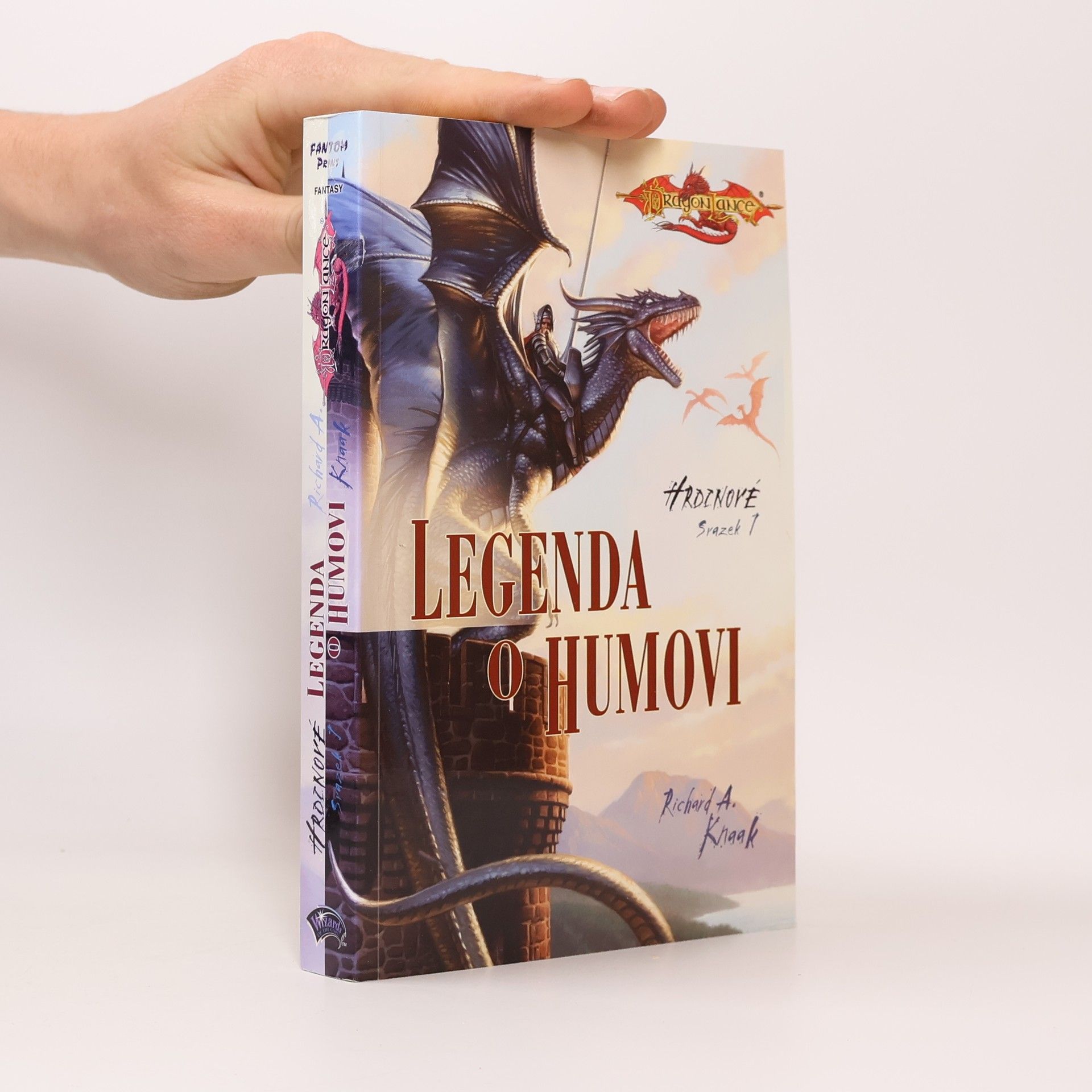 Richard A. Knaak Legenda o Humovi. Hrdinové. Svazek 1.