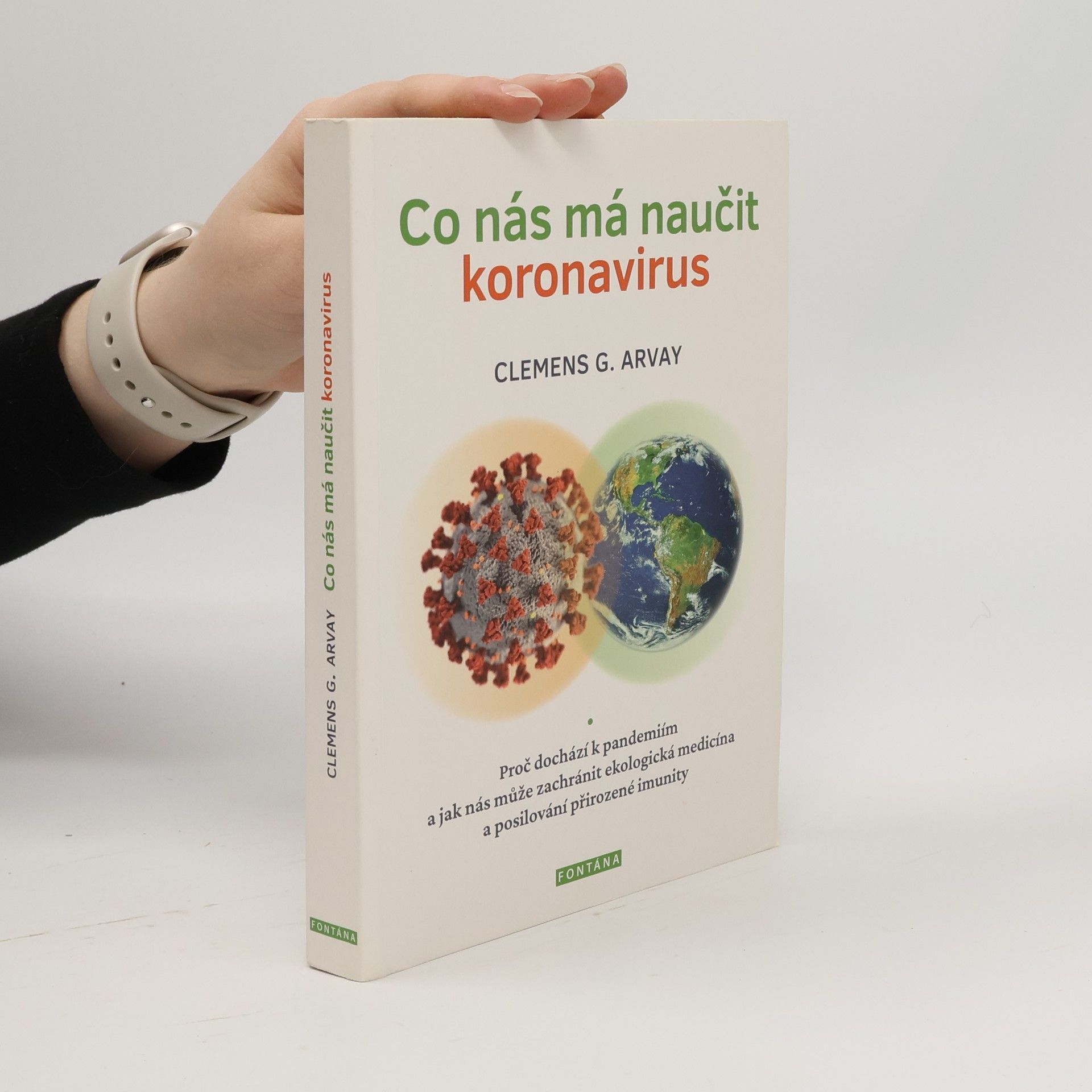 Clemens Arvay Co nás má naučit koronavirus