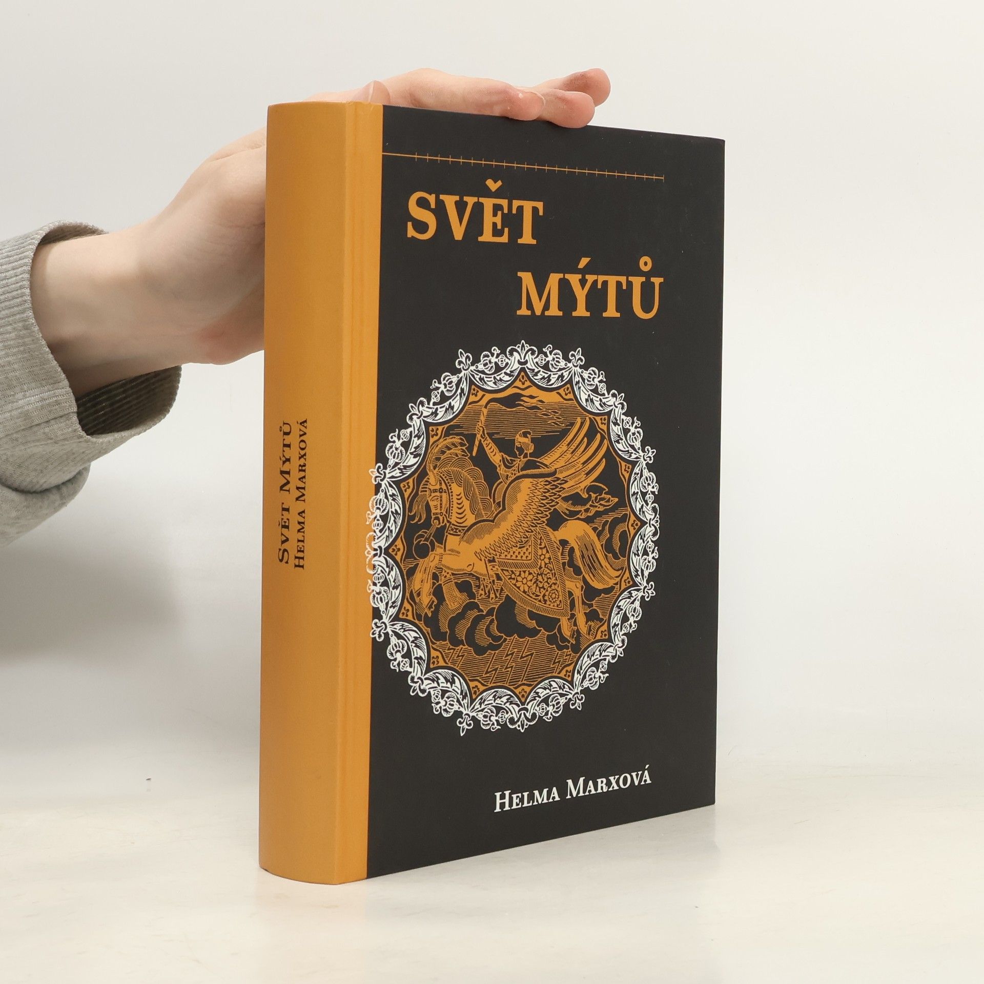 Helma Marx Svět mýtů