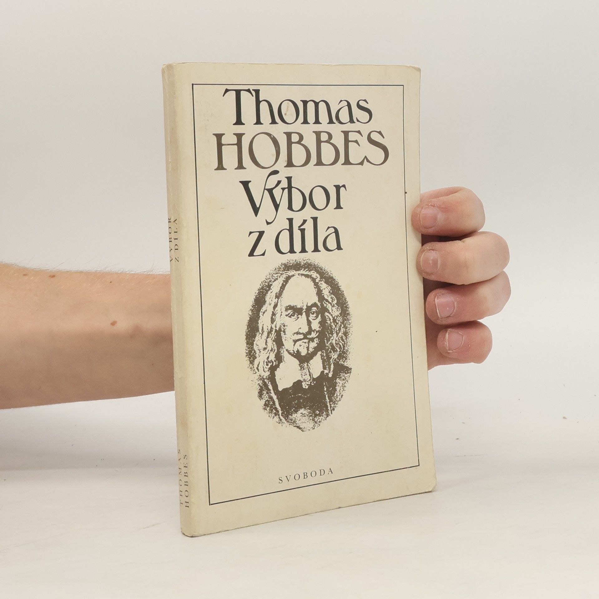Thomas Hobbes Thomas Hobbes výbor z díla
