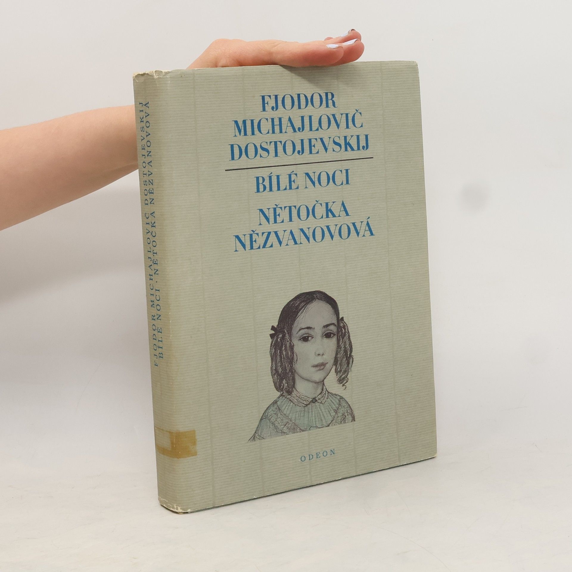 Fjodor Michajlovič Dostojevskij Bílé noci. Nětočka Nězvanovová