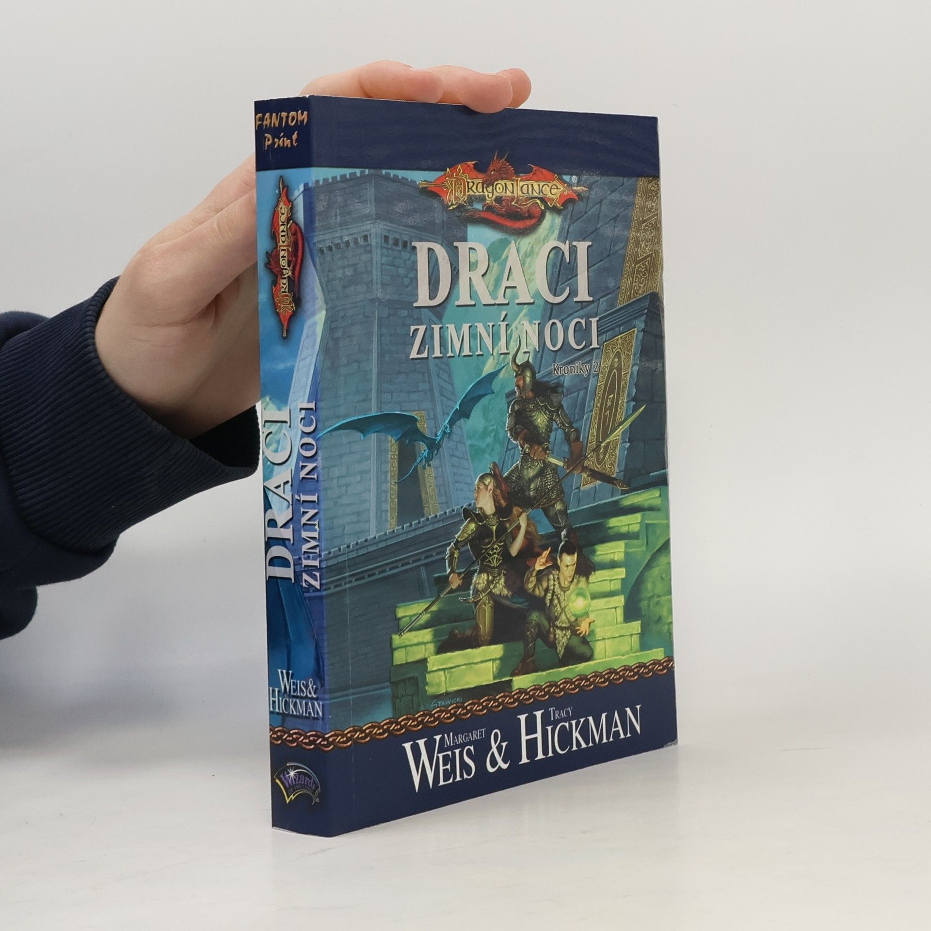 Tracy Hickman Draci zimní noci. Kroniky. Díl 2.
