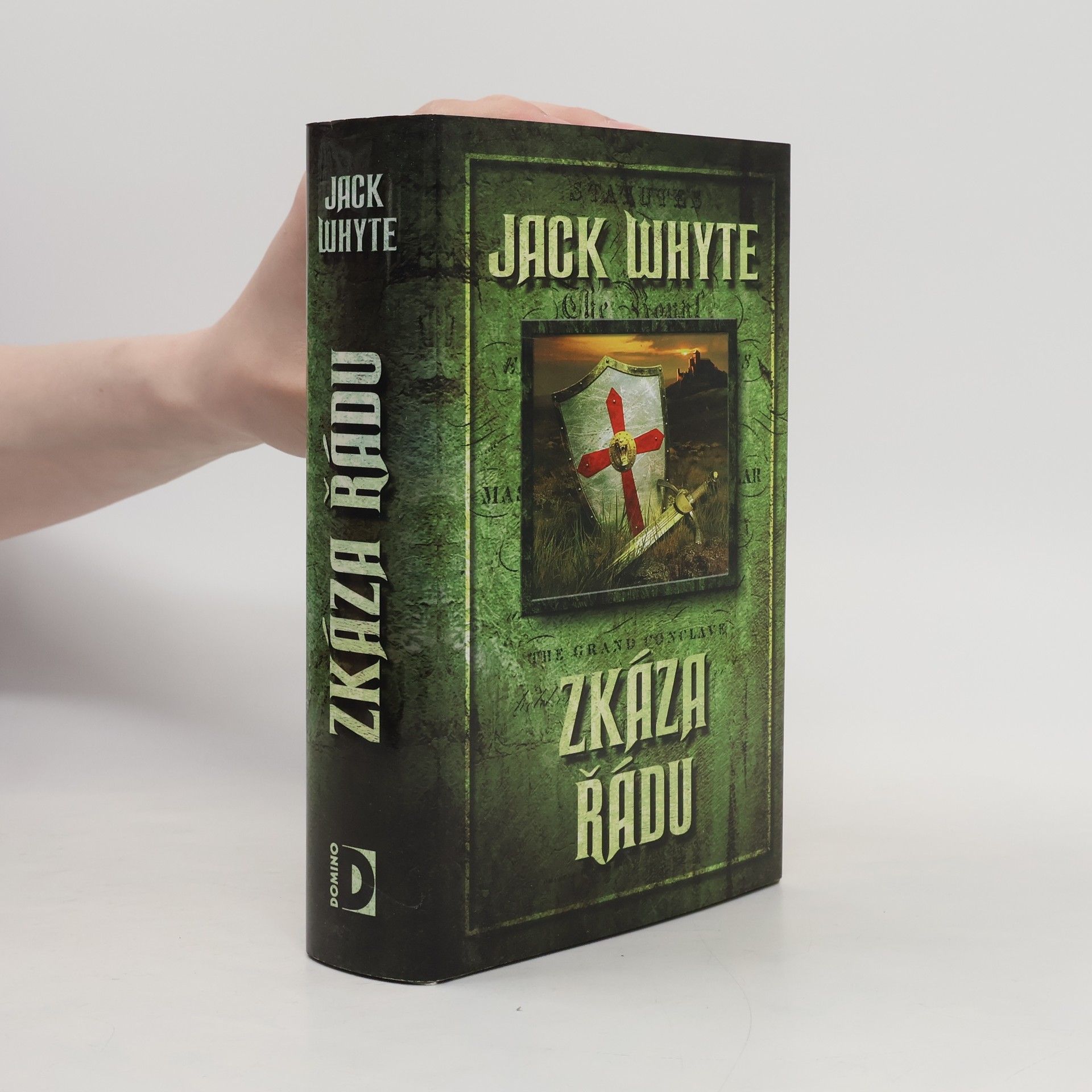 Jack Whyte Zkáza řádu
