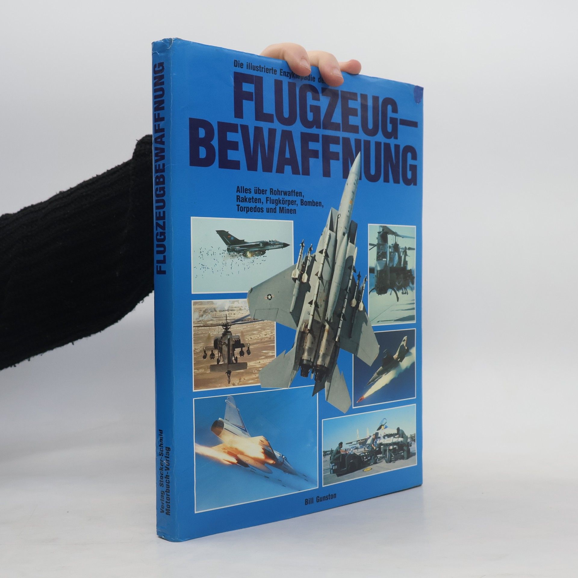 Bill Gunston Die illustrierte Enzyklopädie der Flugzeug-Bewaffnung