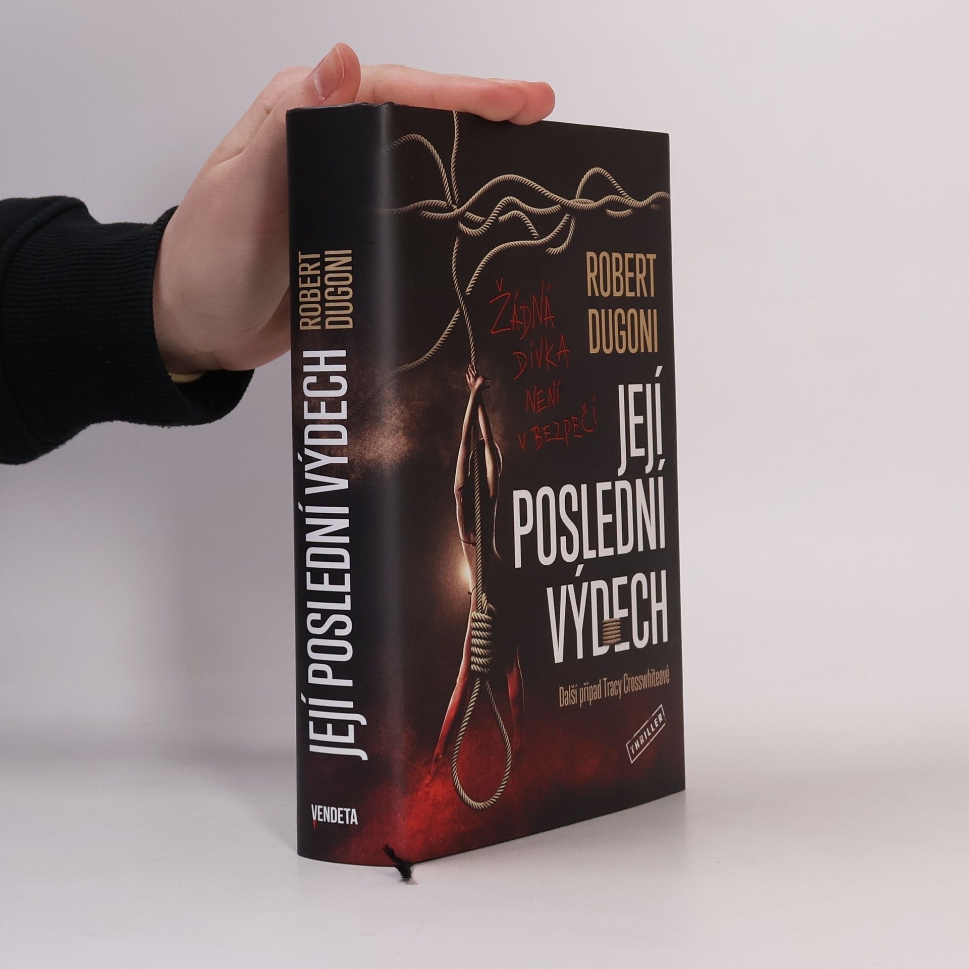 Robert Dugoni Její poslední výdech