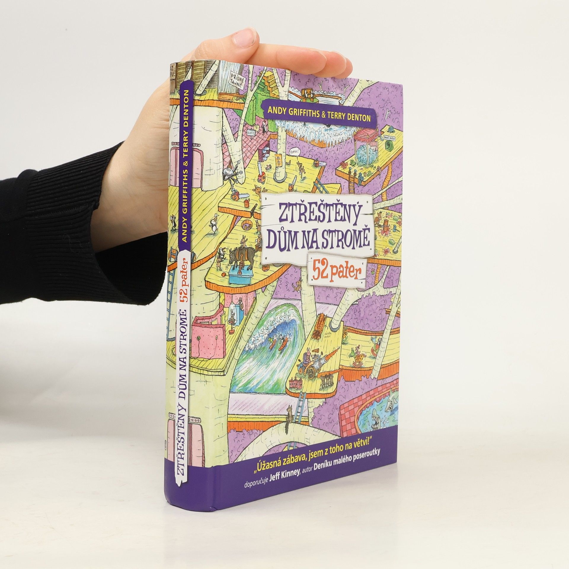 Andy Griffiths Ztřeštěný dům na stromě - 52 pater