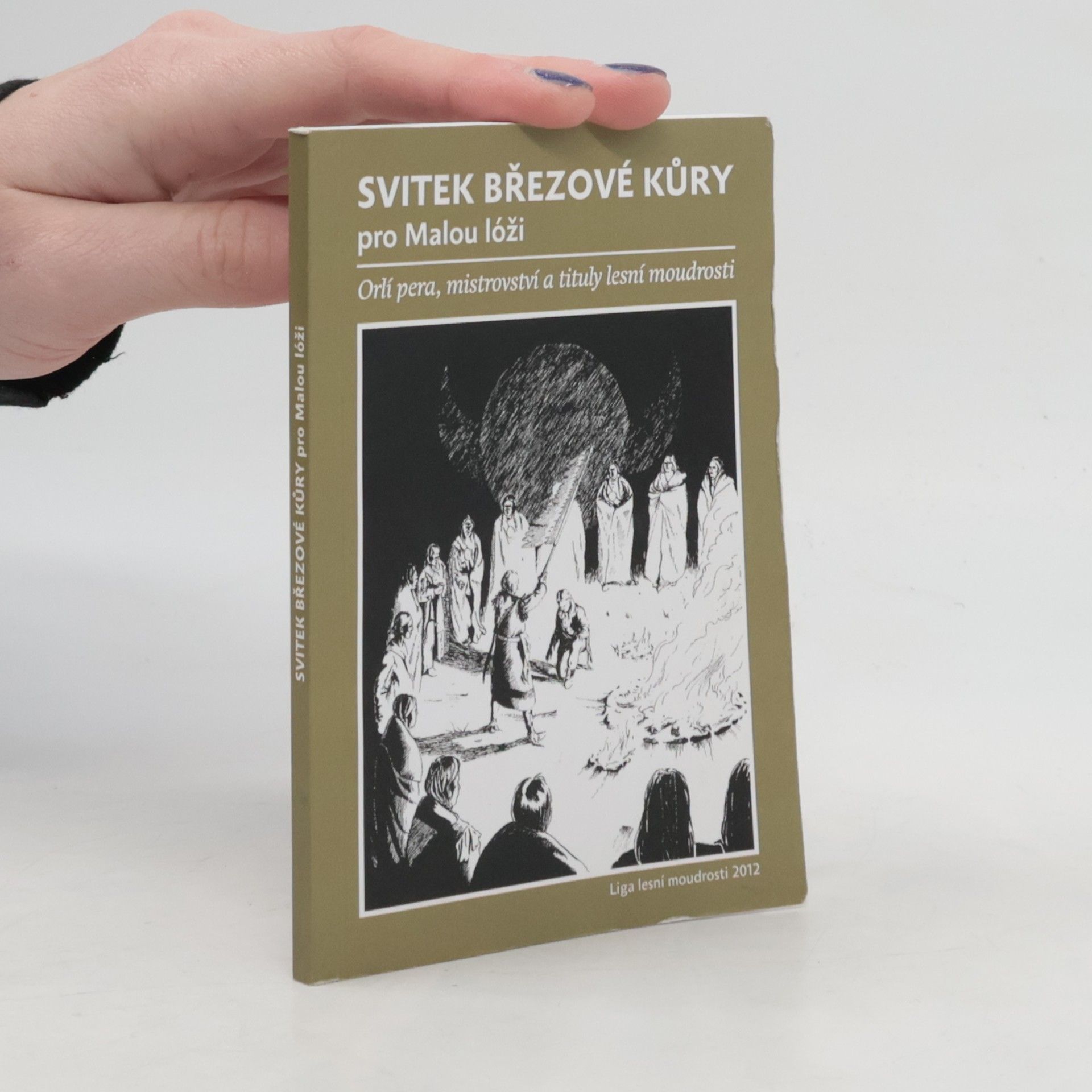 Collectif d'auteurs Svitek březové kůry pro Malou lóži