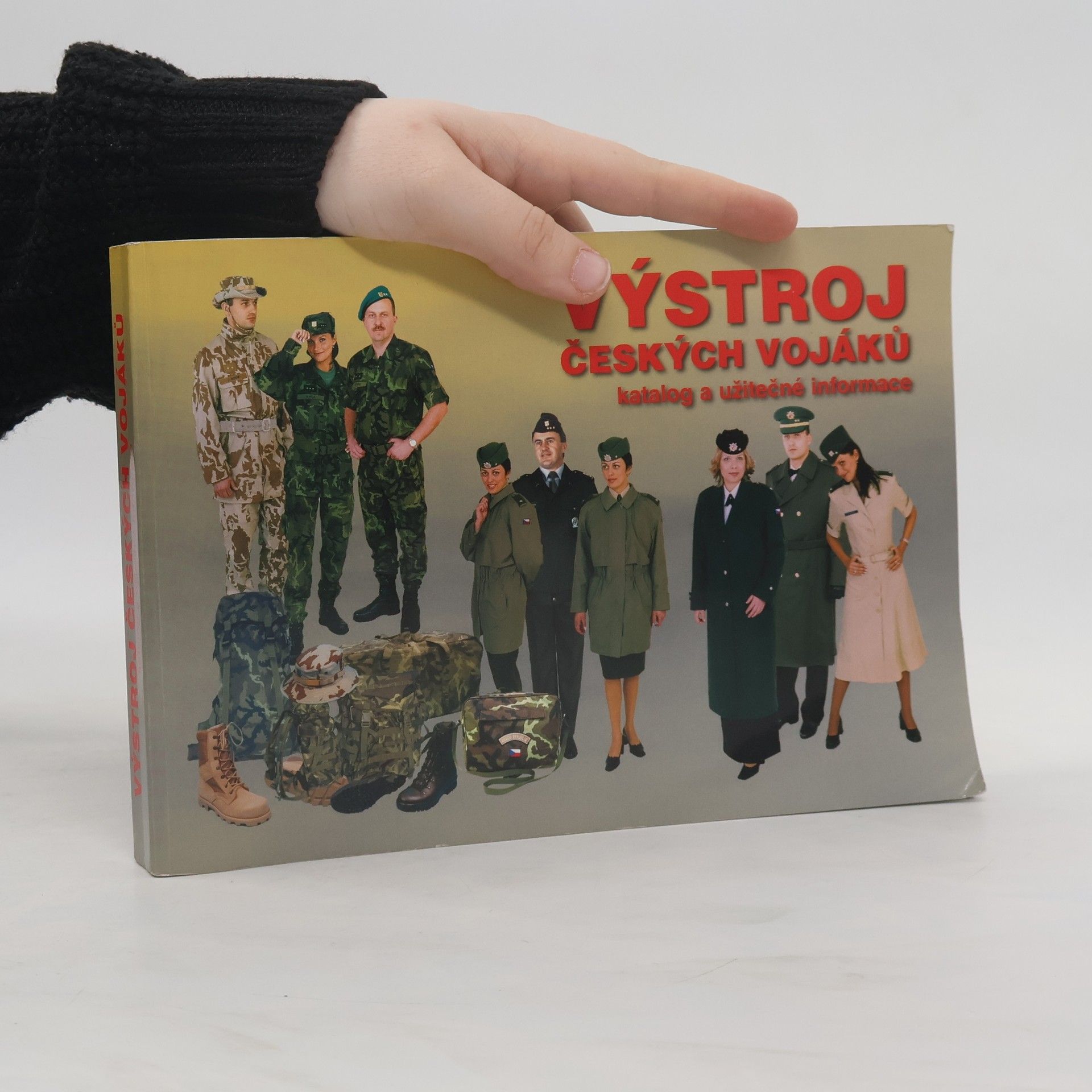 Various authors Výstroj českých vojáků