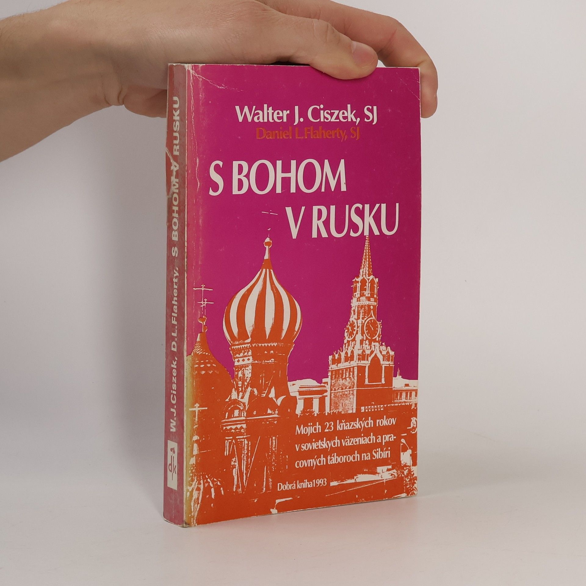 Walter Ciszek S Bohom v Rusku