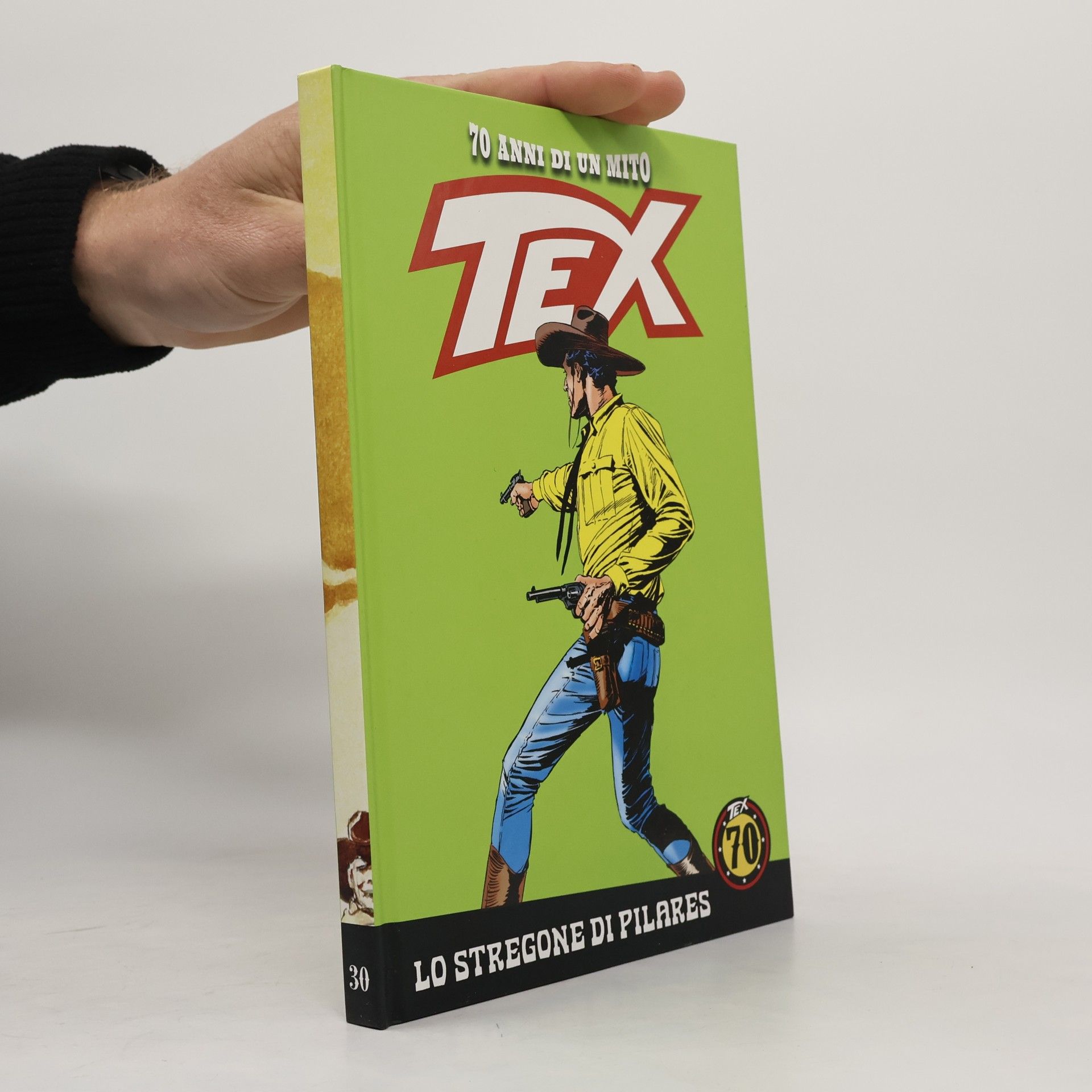 Autorenkollektiv Tex 30. 70 anni di un mito