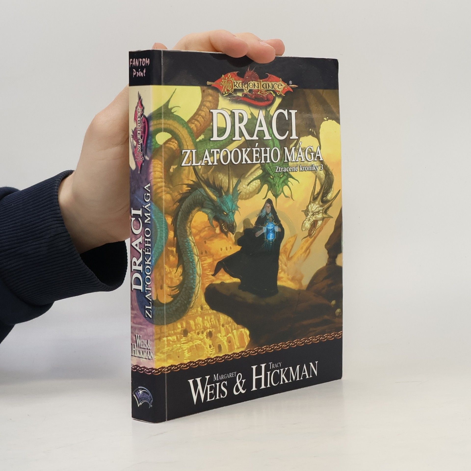 Draci zlatookého mága. Ztracené kroniky (3. díl)