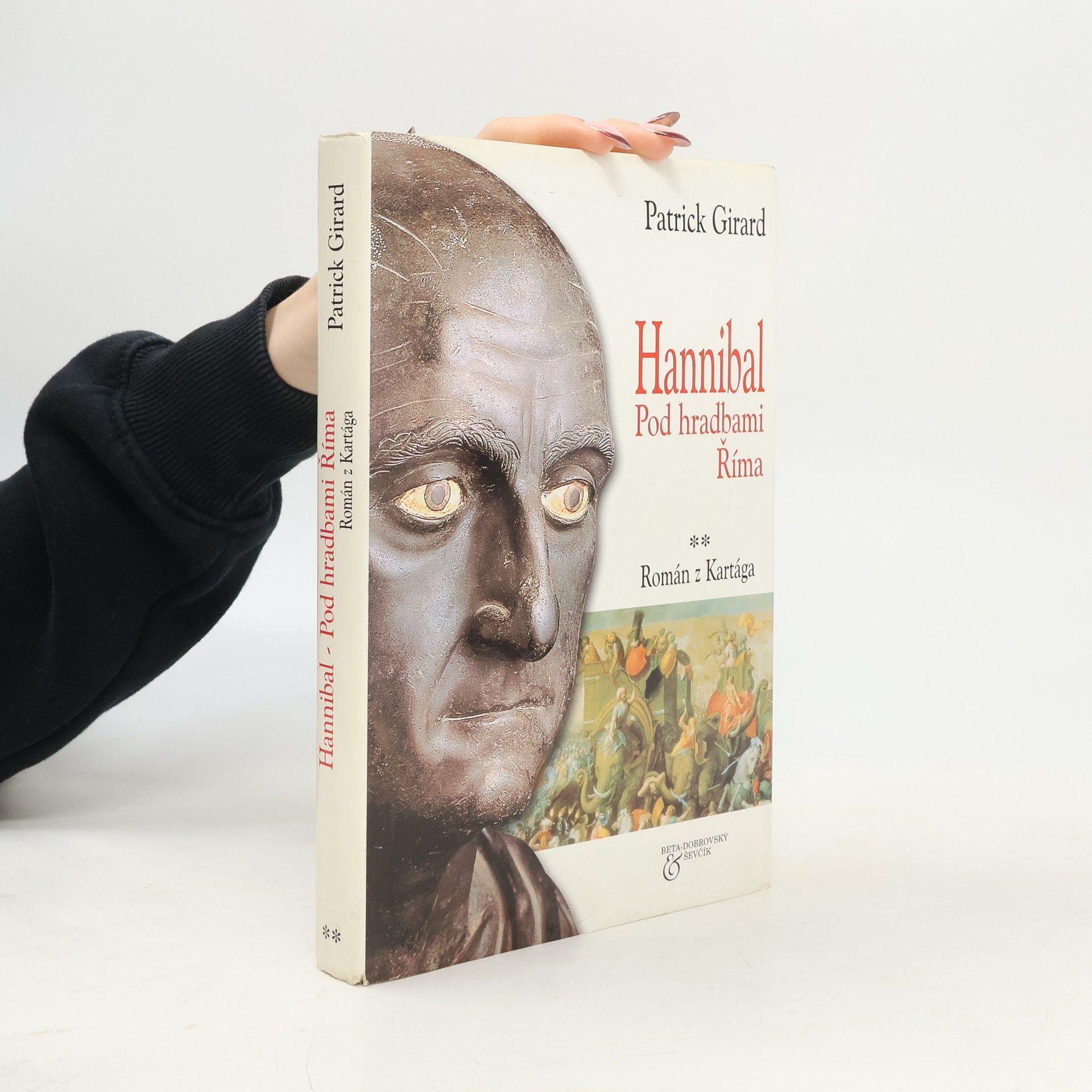 Karel Velický Hannibal. Pod hradbami Říma