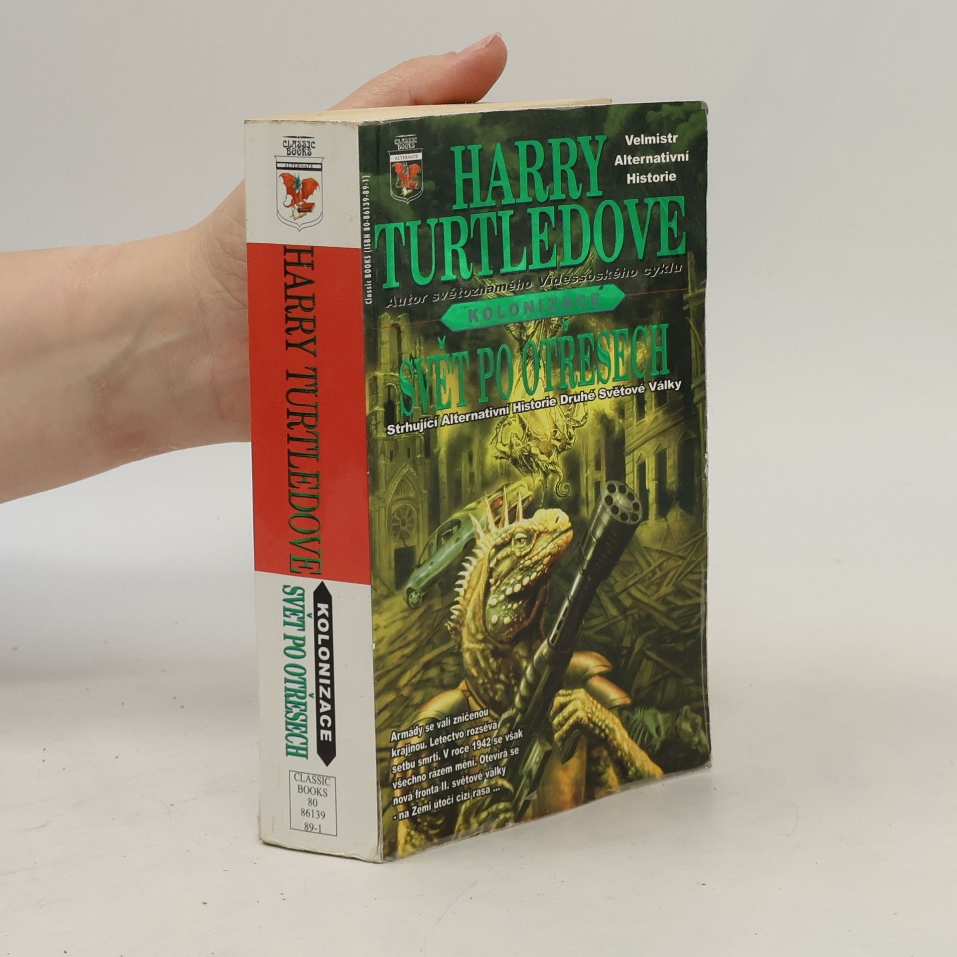 Harry Turtledove Kolonizace: svět po otřesech