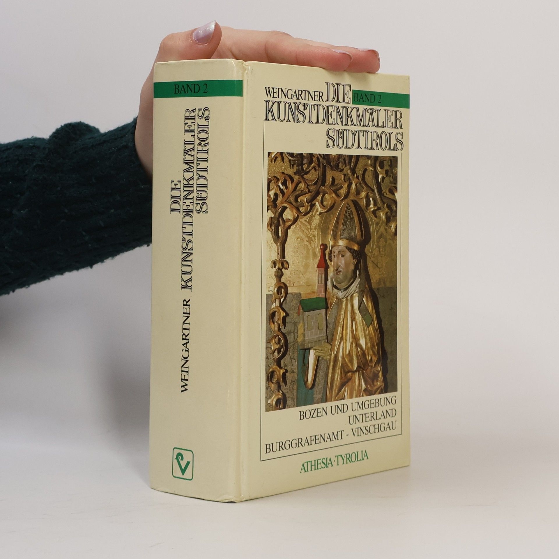 Josef Weingartner Die Kunstdenkmäler Südtirols