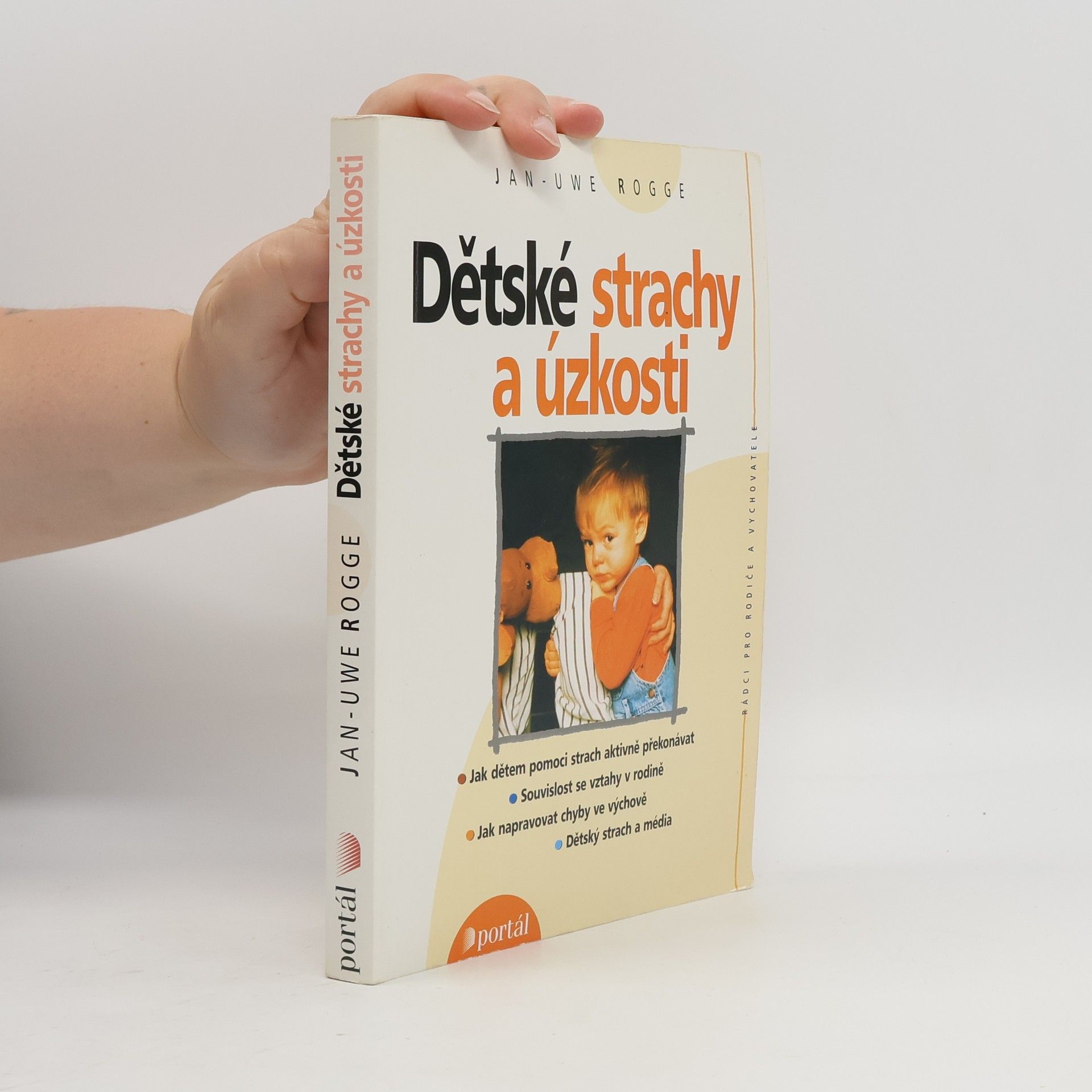 Jitka Vrátilová Dětské strachy a úzkosti