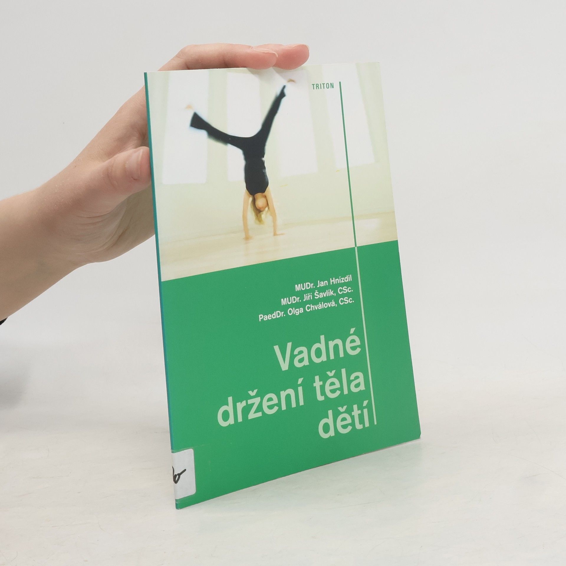 Jiří Šavlík Vadné držení těla dětí