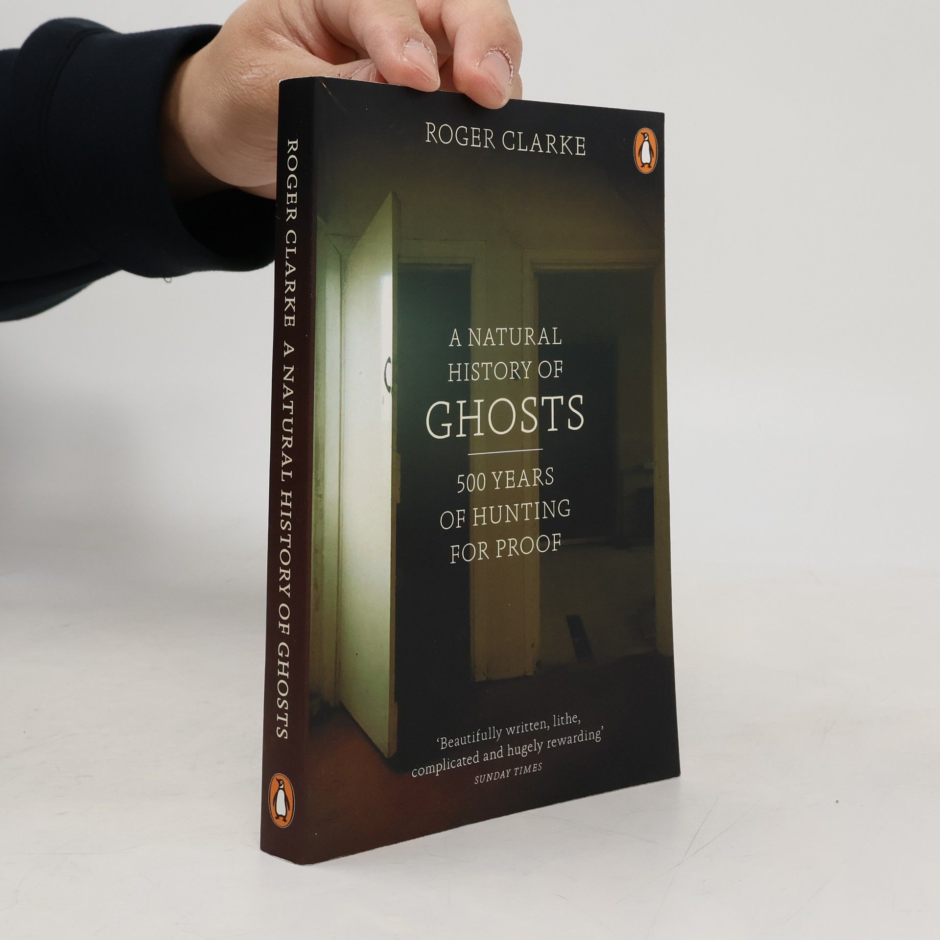 Roger Clarke A Natural History of Ghosts. Naturgeschichte der Gespenster, englische Ausgabe