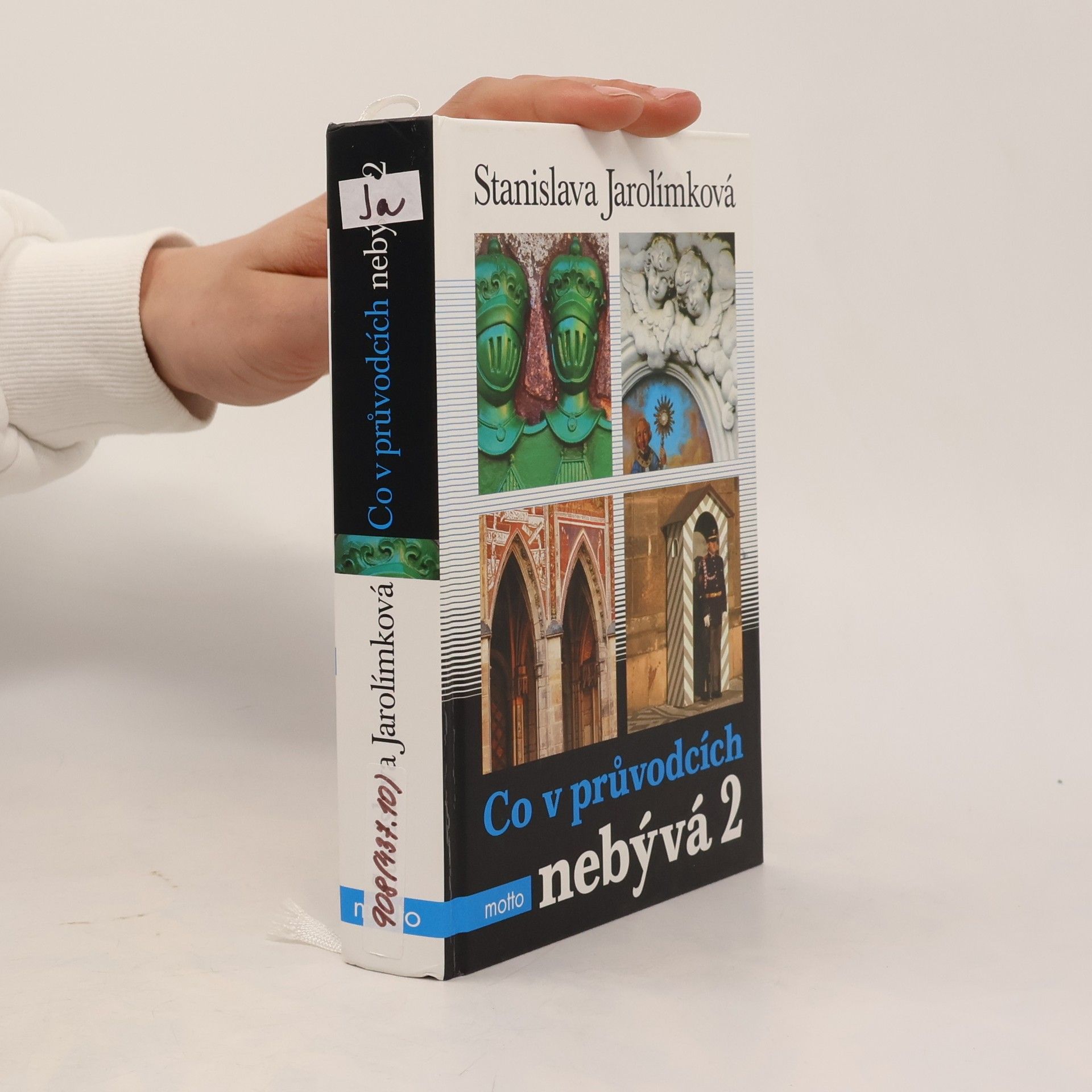 Jarolímková Stanislava Co v průvodcích nebývá, aneb, Pokračování historie k snadnému zapamatování. 2.