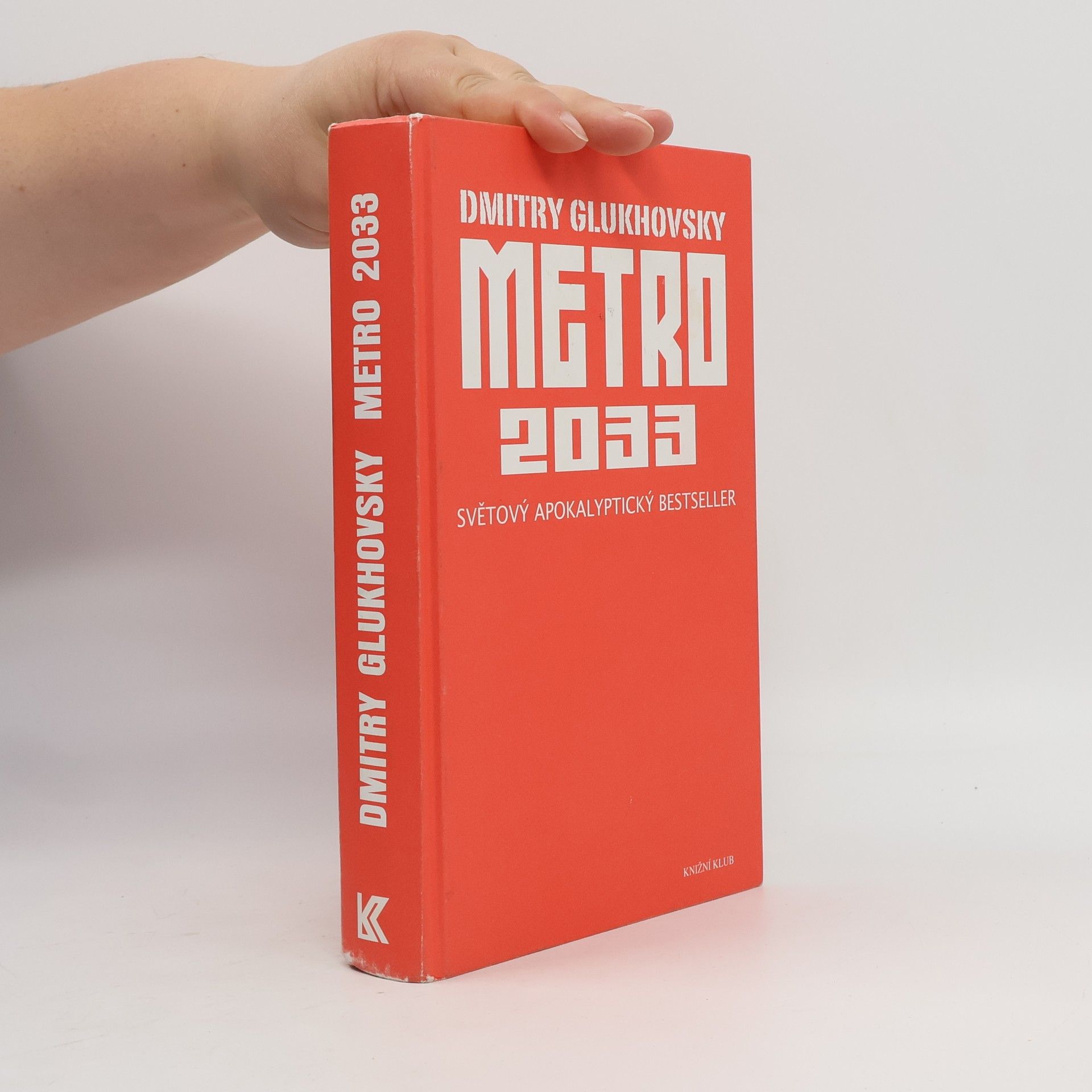 Dmitry Glukhovsky Metro 2033