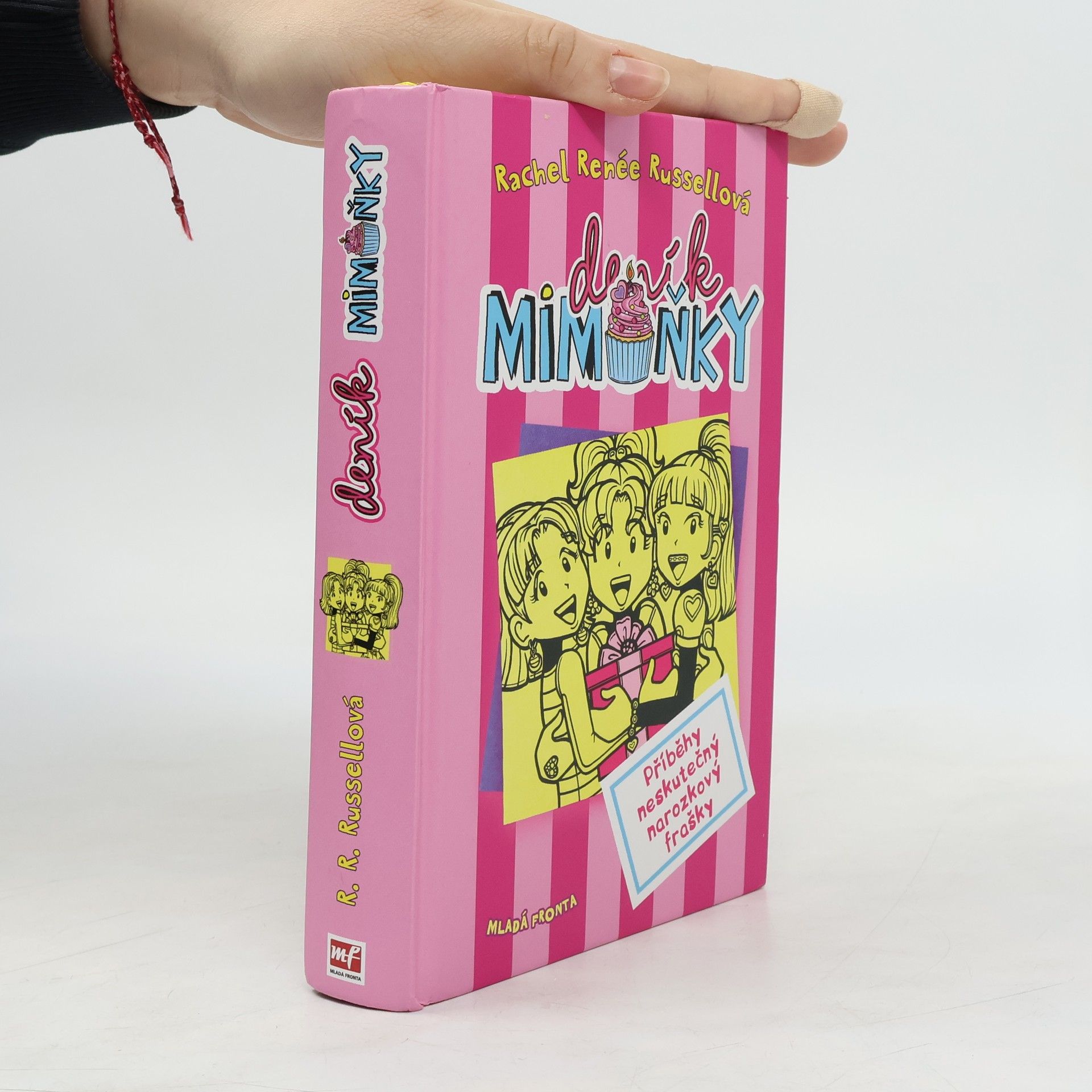 Rachel Renée Russellová Deník Mimoňky 13. Příběhy neskutečný narozkový frašky