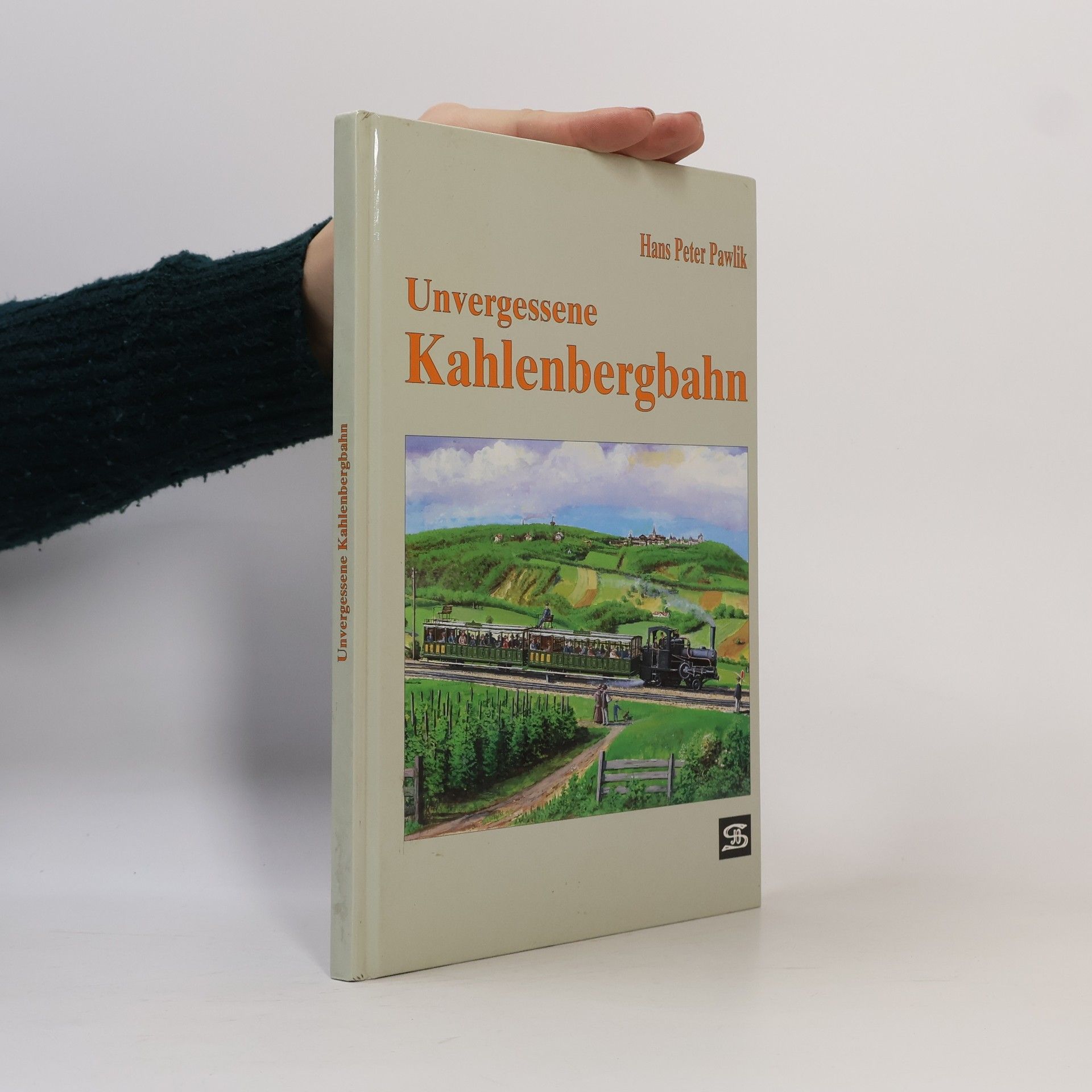Hans Peter Pawlik Unvergessene Kahlenbergbahn