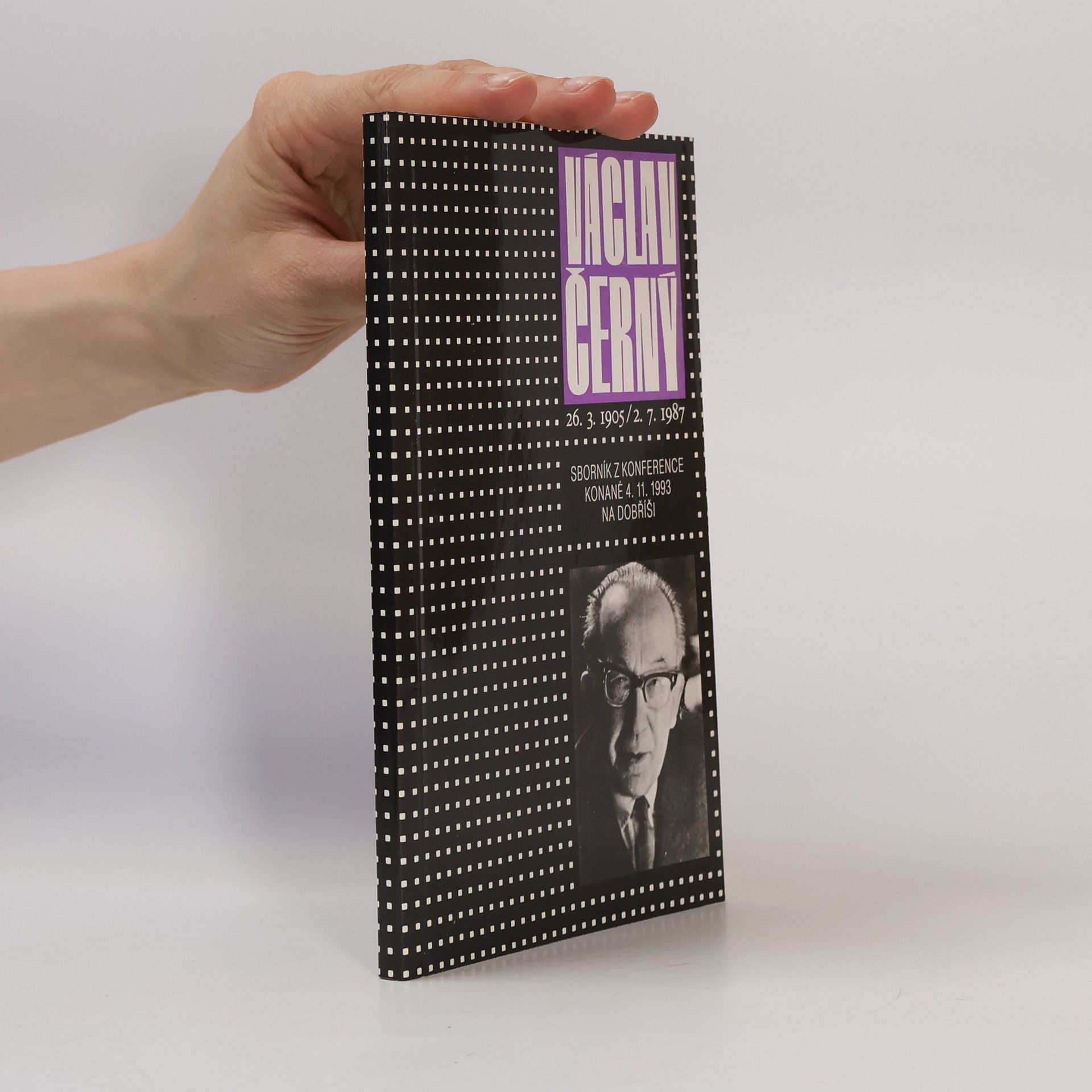 Kolektiv autorů Václav Černý - sborník z konference konané 4.11.1993 na Dobříši