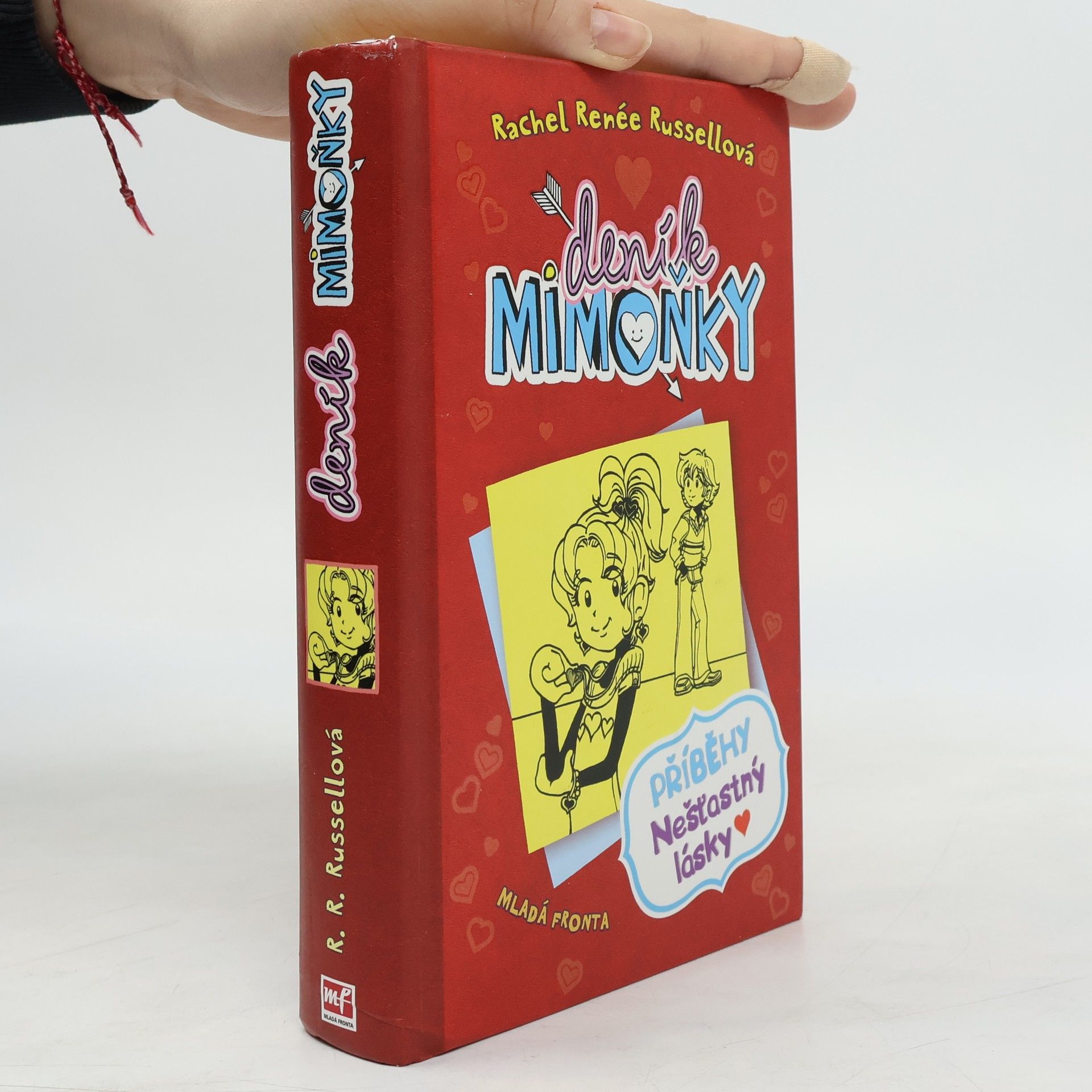 Rachel Renée Russellová Deník Mimoňky 6. Příběhy nešťastný lásky