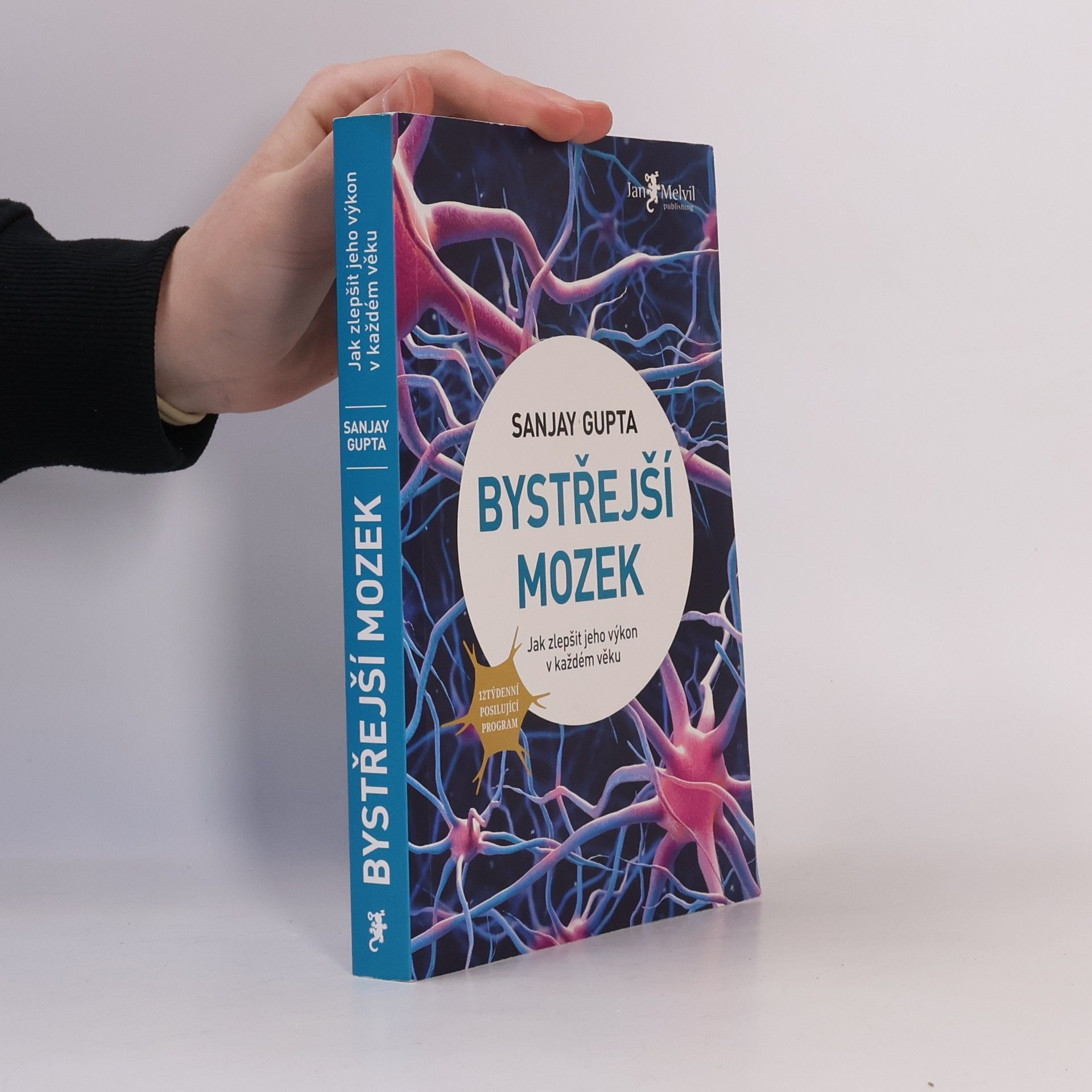 Sanjay Gupta Bystřejší mozek