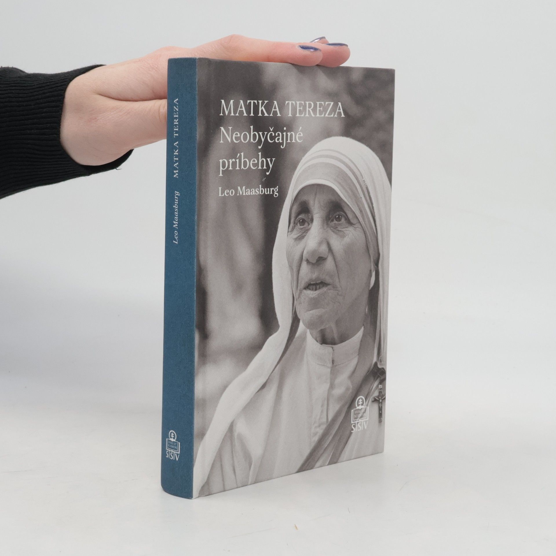 Leo Maasburg Matka Tereza. Neobyčajné príbehy