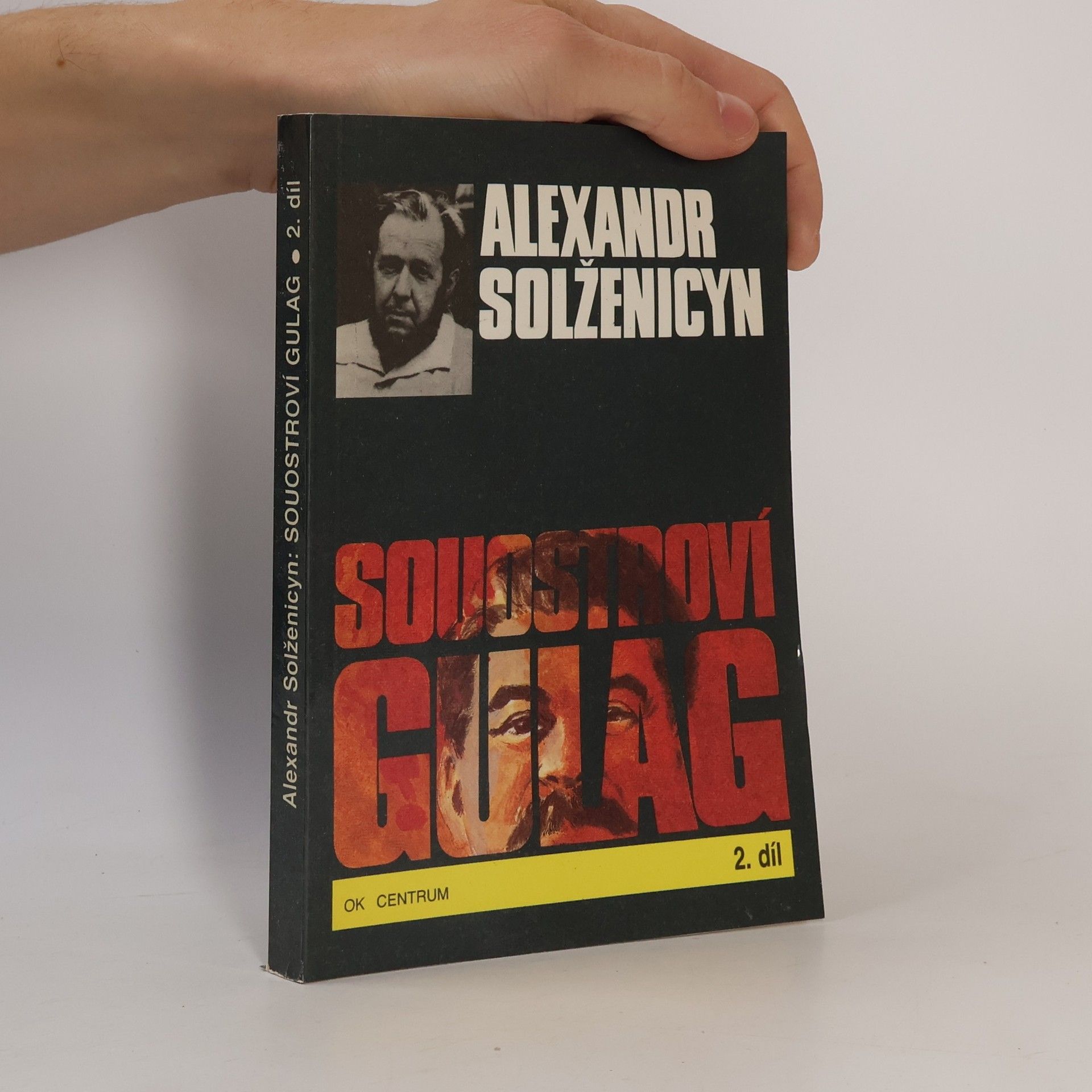 Aleksandr Isajevič Solženicyn Souostroví Gulag 2