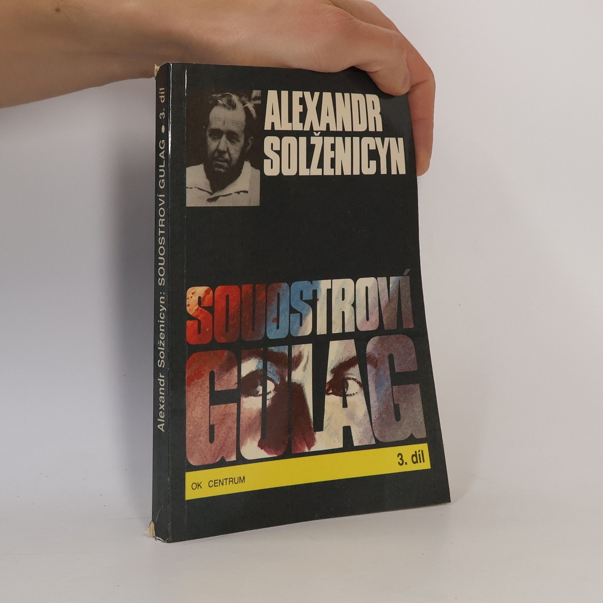 Alexandr Isajevič Solženicyn Souostroví Gulag 3