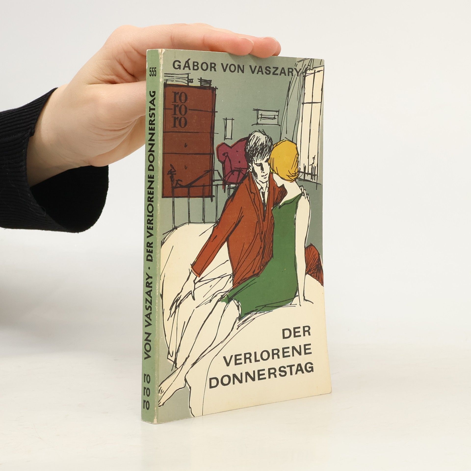 Gábor von Vaszary Der verlorene Donnerstag