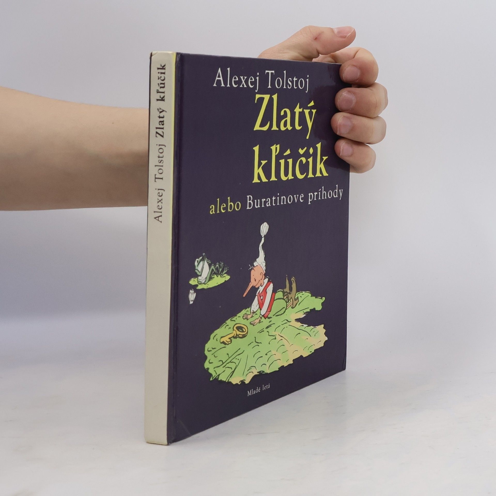 Alexej Nikolajevič Tolstoj Zlatý kľúčik alebo Buratinové príhody