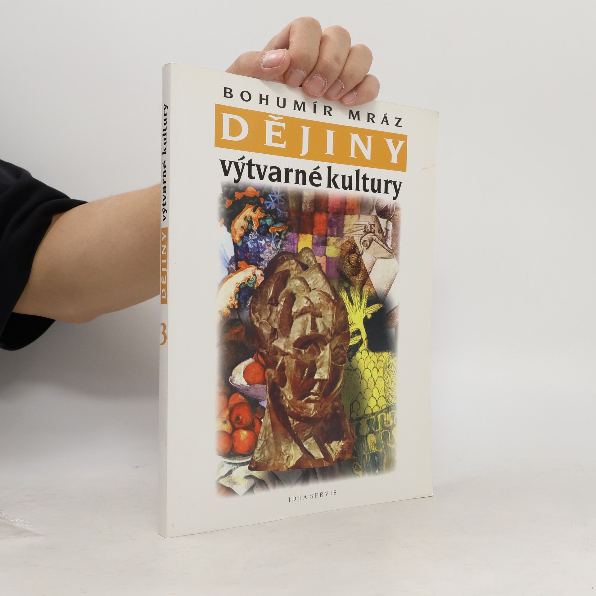 Bohumír Mráz Dějiny výtvarné kultury 3