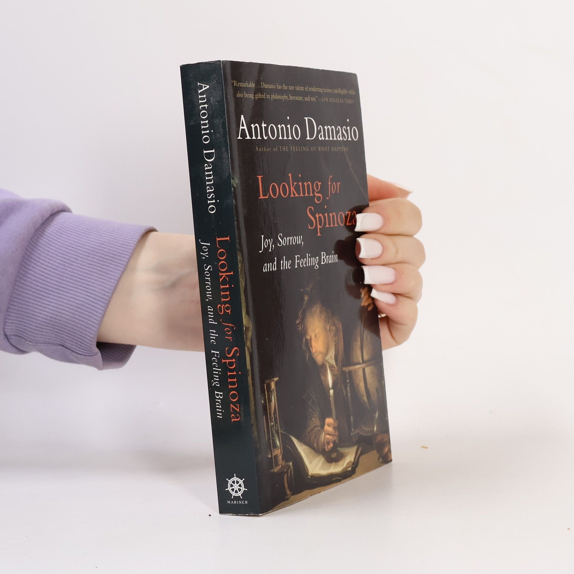 António Damásio Looking for Spinoza