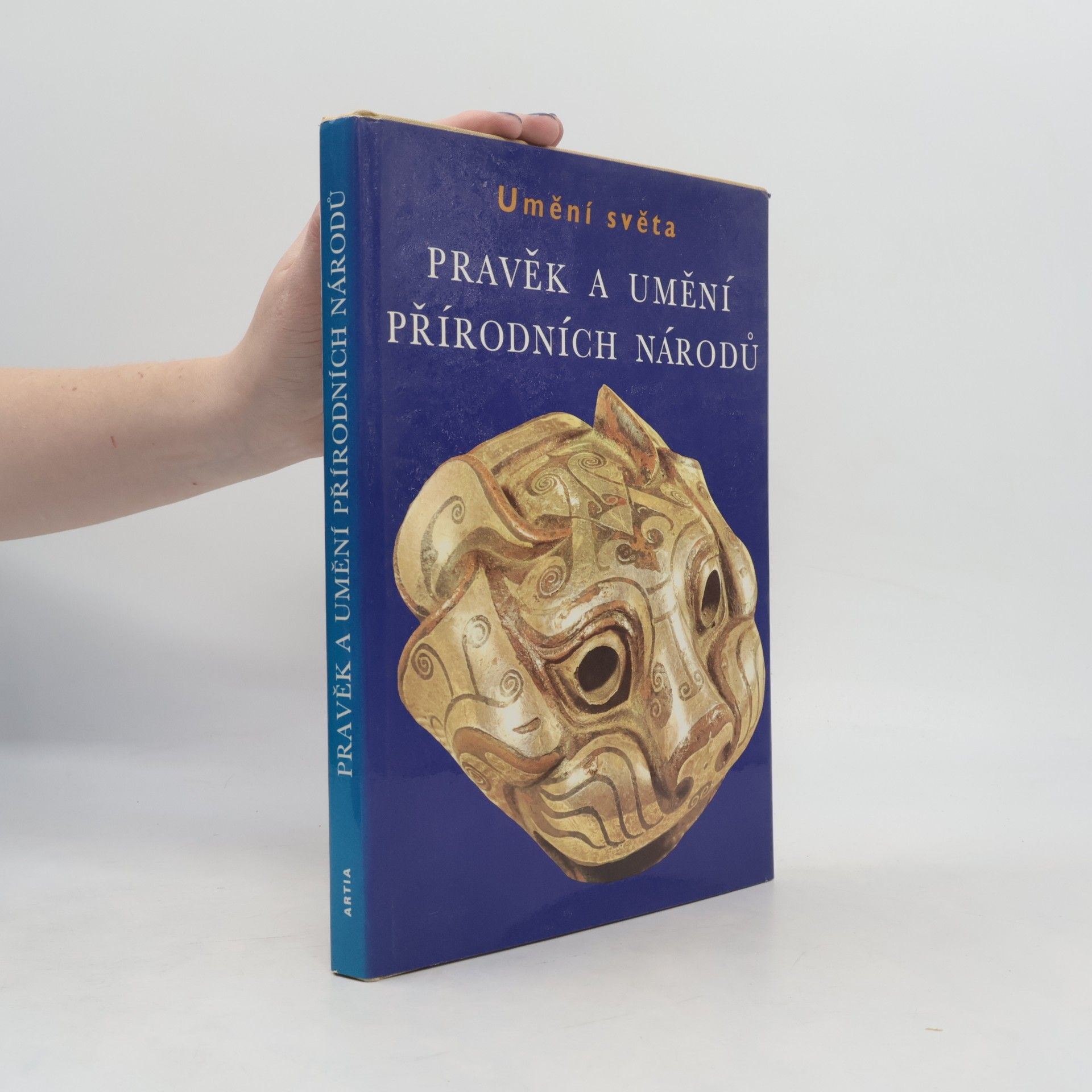 Andreas Lommel Pravěk a umění přírodních národů