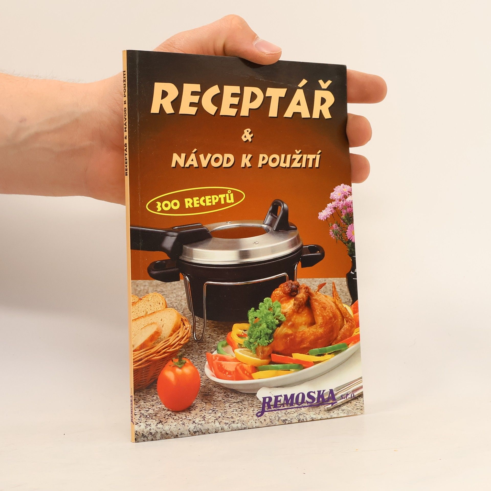 Autorenkollektiv Receptář a návod k použití. 300 receptů